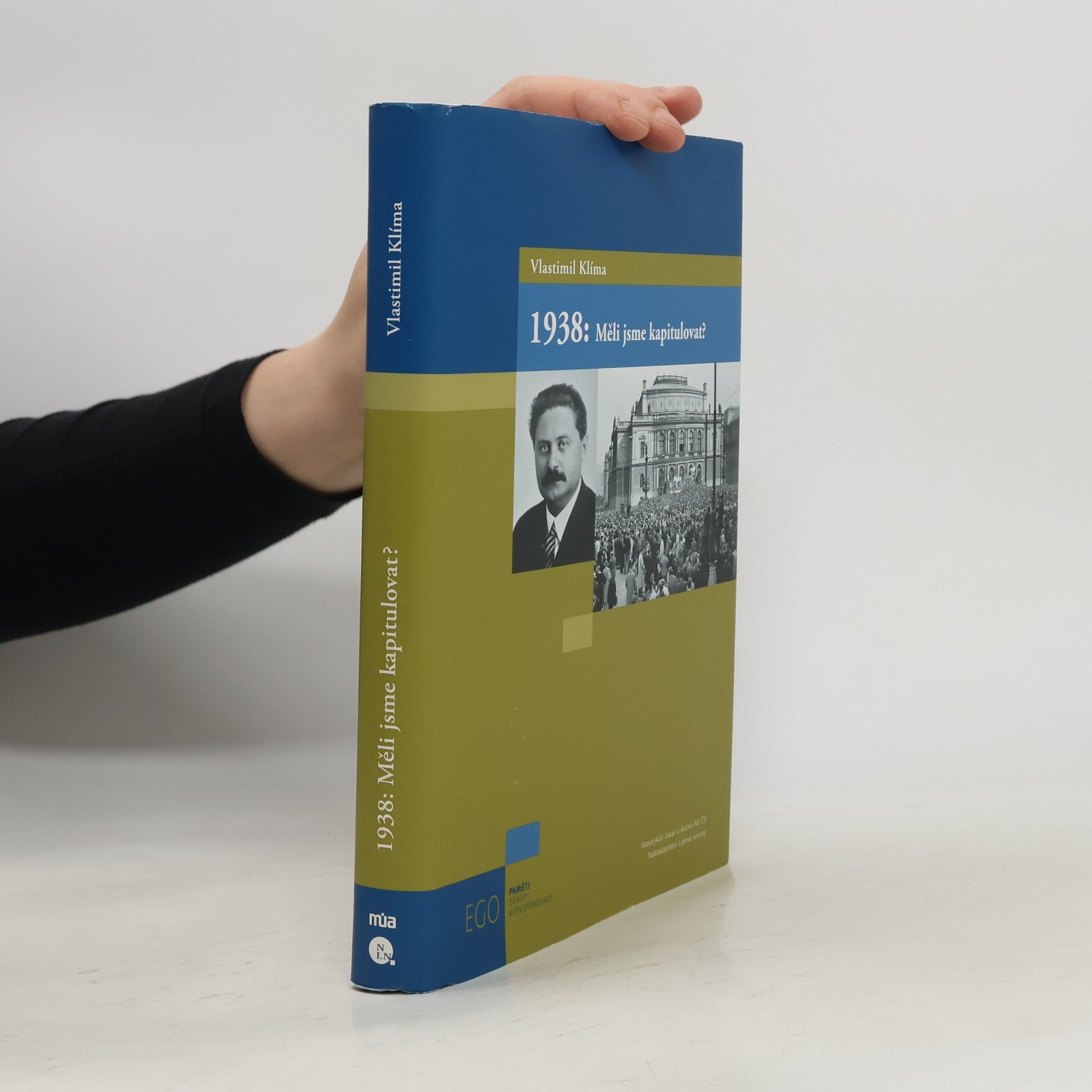 Vlastimil Klíma 1938: měli jsme kapitulovat?