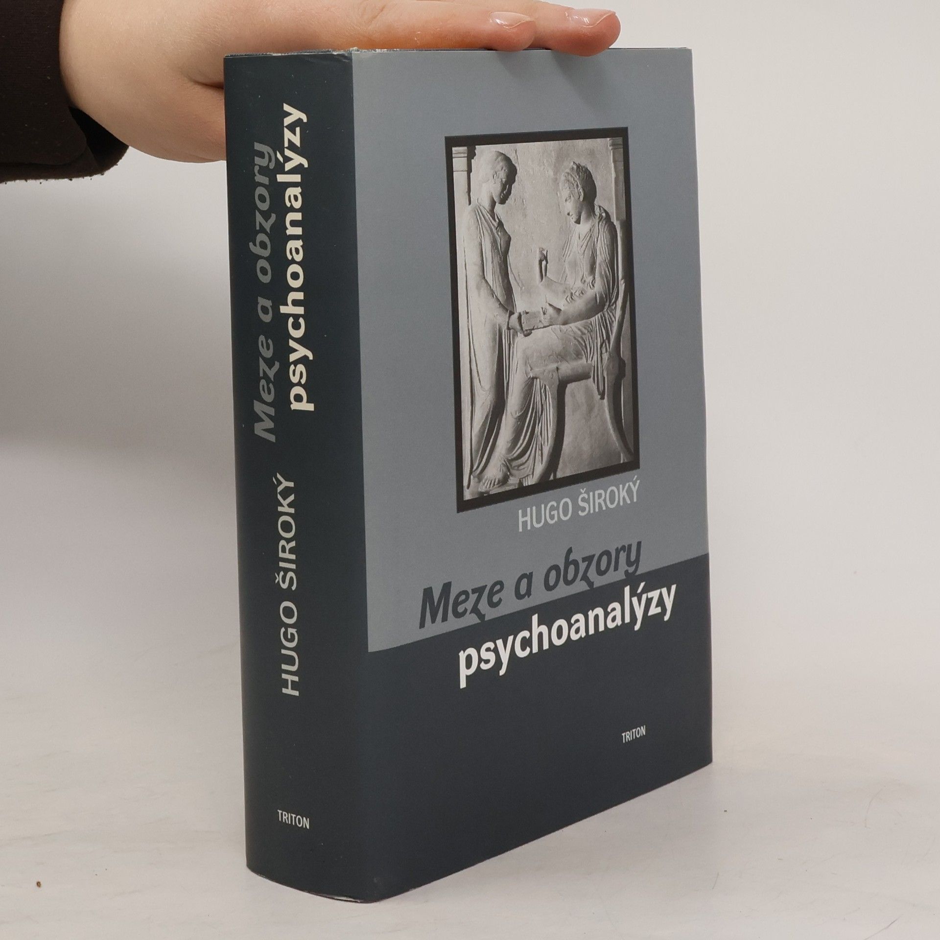 Hugo Široký Meze a obzory psychoanalýzy