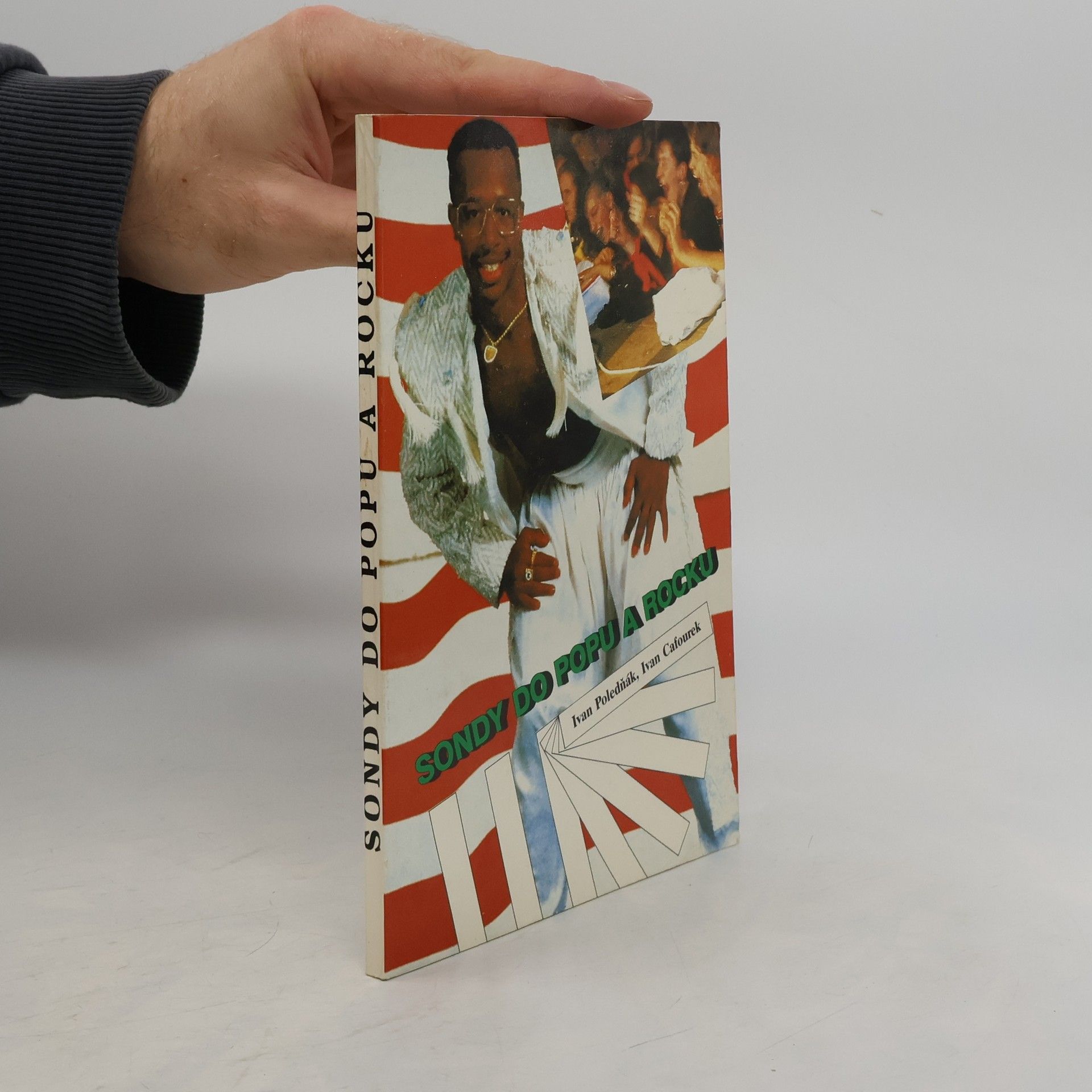 Ivan Poledňák Sondy do popu a rocku (předchozím majitelem sešitá vazba, viz foto)