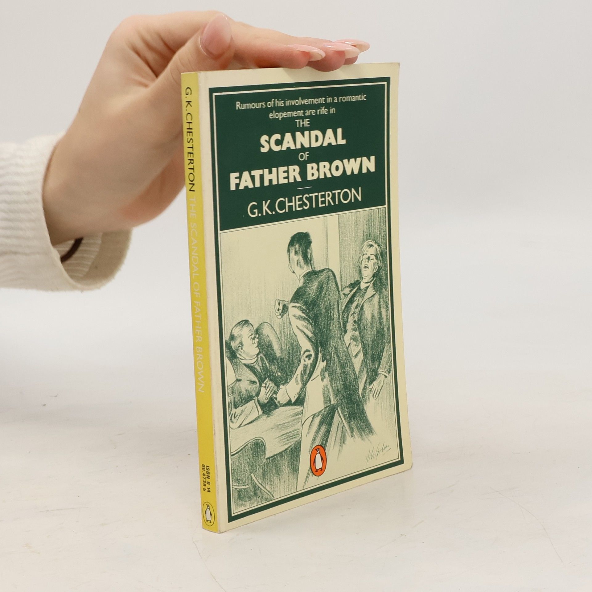 G. K. Chesterton The Scandal of Father Brown