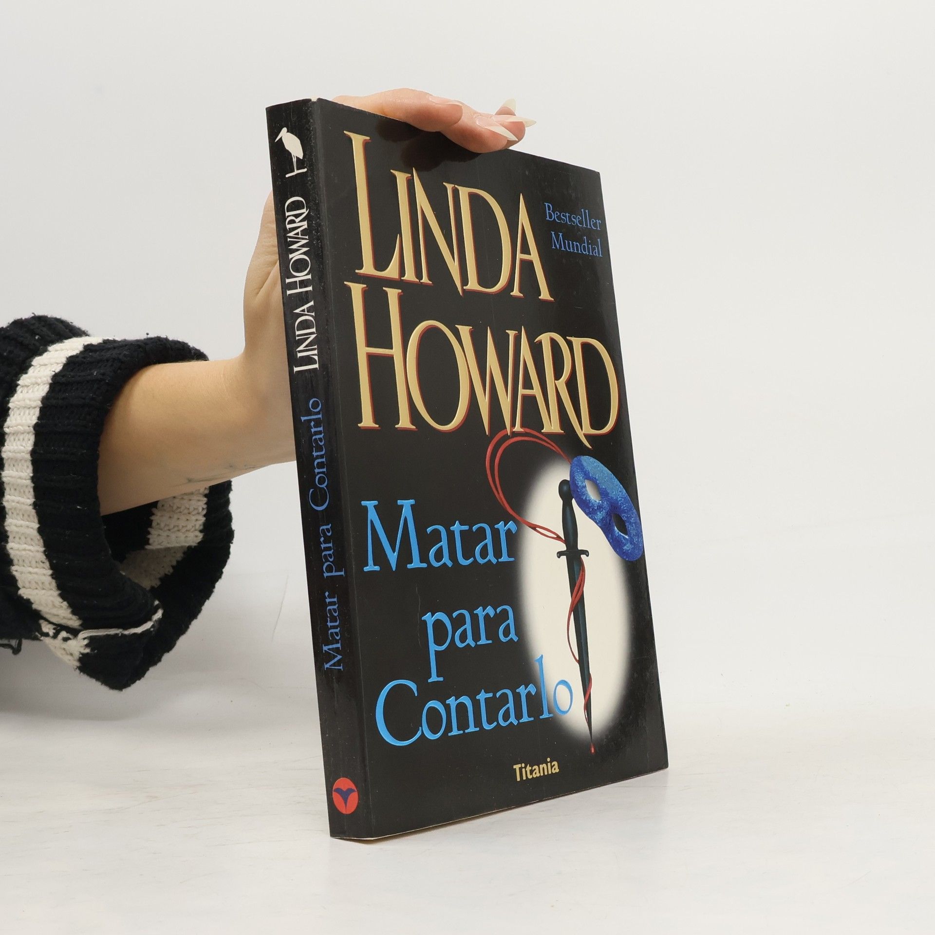 Linda Howard Matar para contarlo