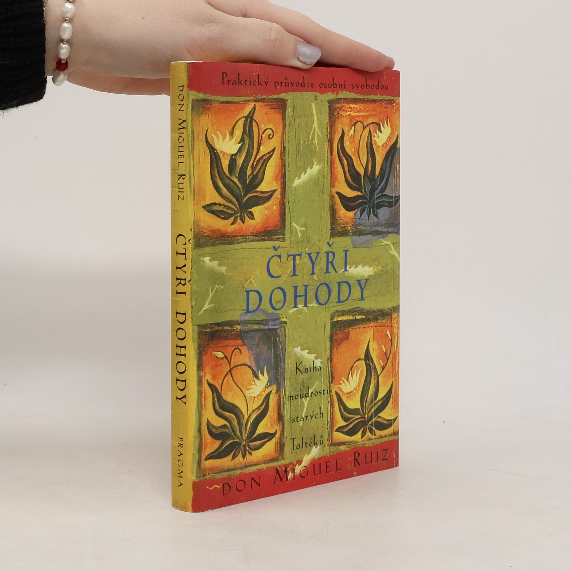 Don Miguel Ruiz Čtyři dohody