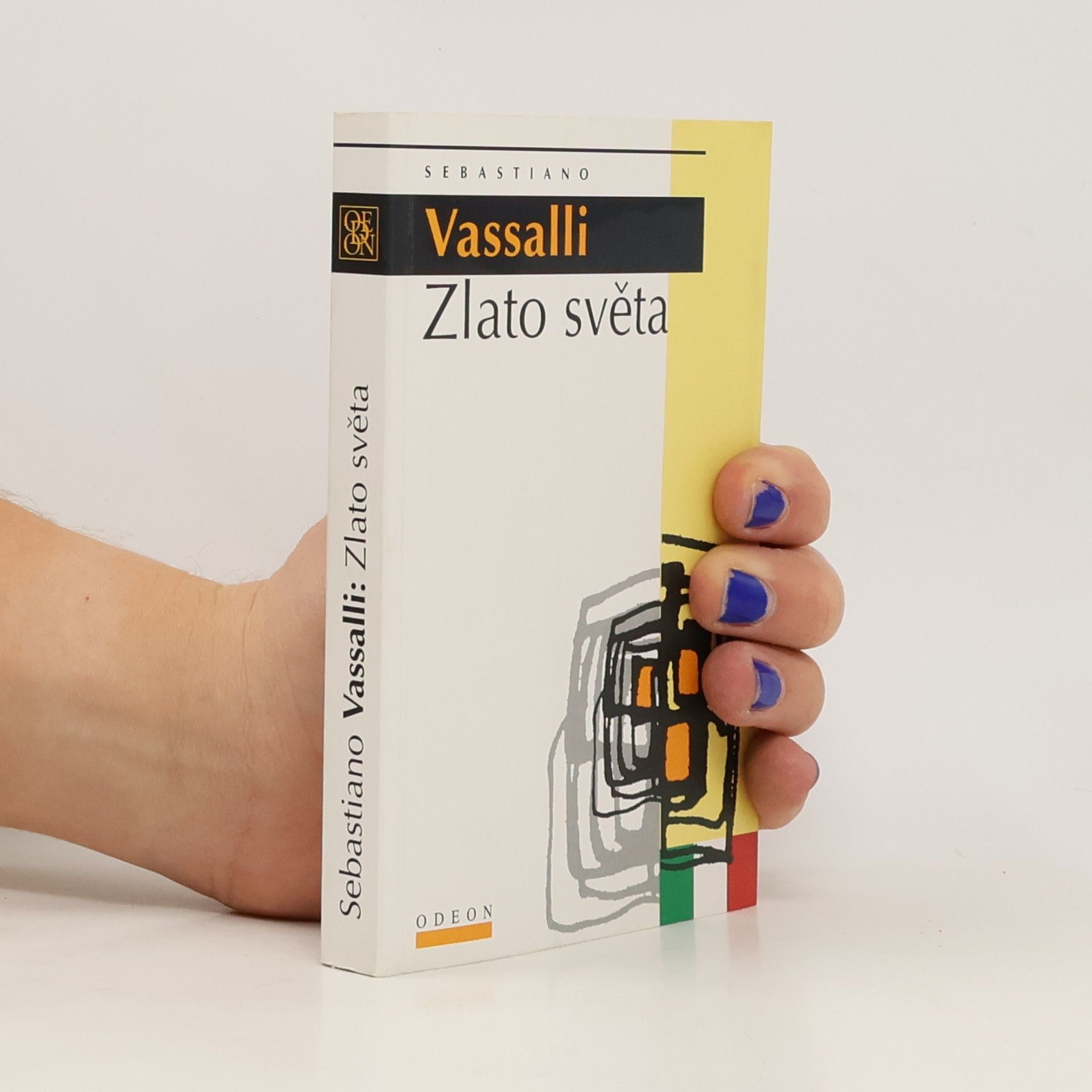 Sebastiano Vassalli Zlato světa