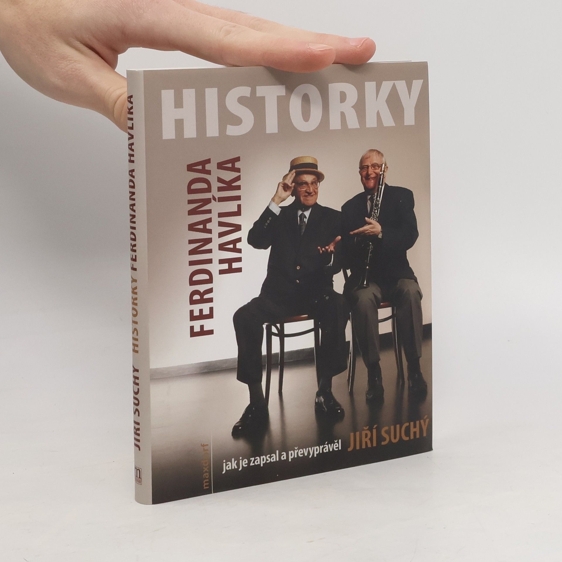 Historky Ferdinanda Havlíka jak je zapsal a převyprávěl Jiří Suchý