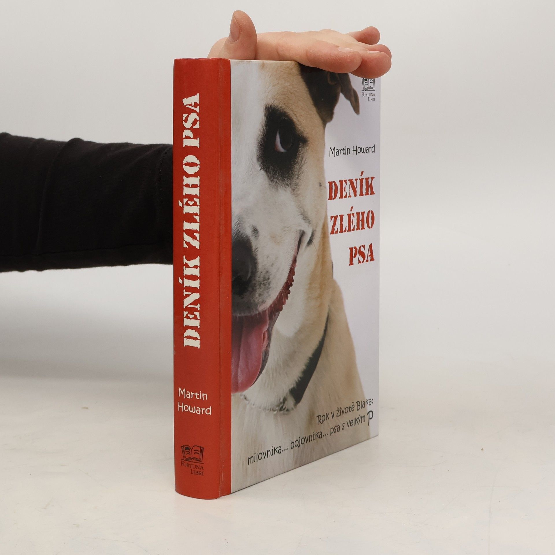 M. J. Martin J. Howard Deník zlého psa. Rok v životě Blaka: milovníka... bojovníka... psa s velkým P