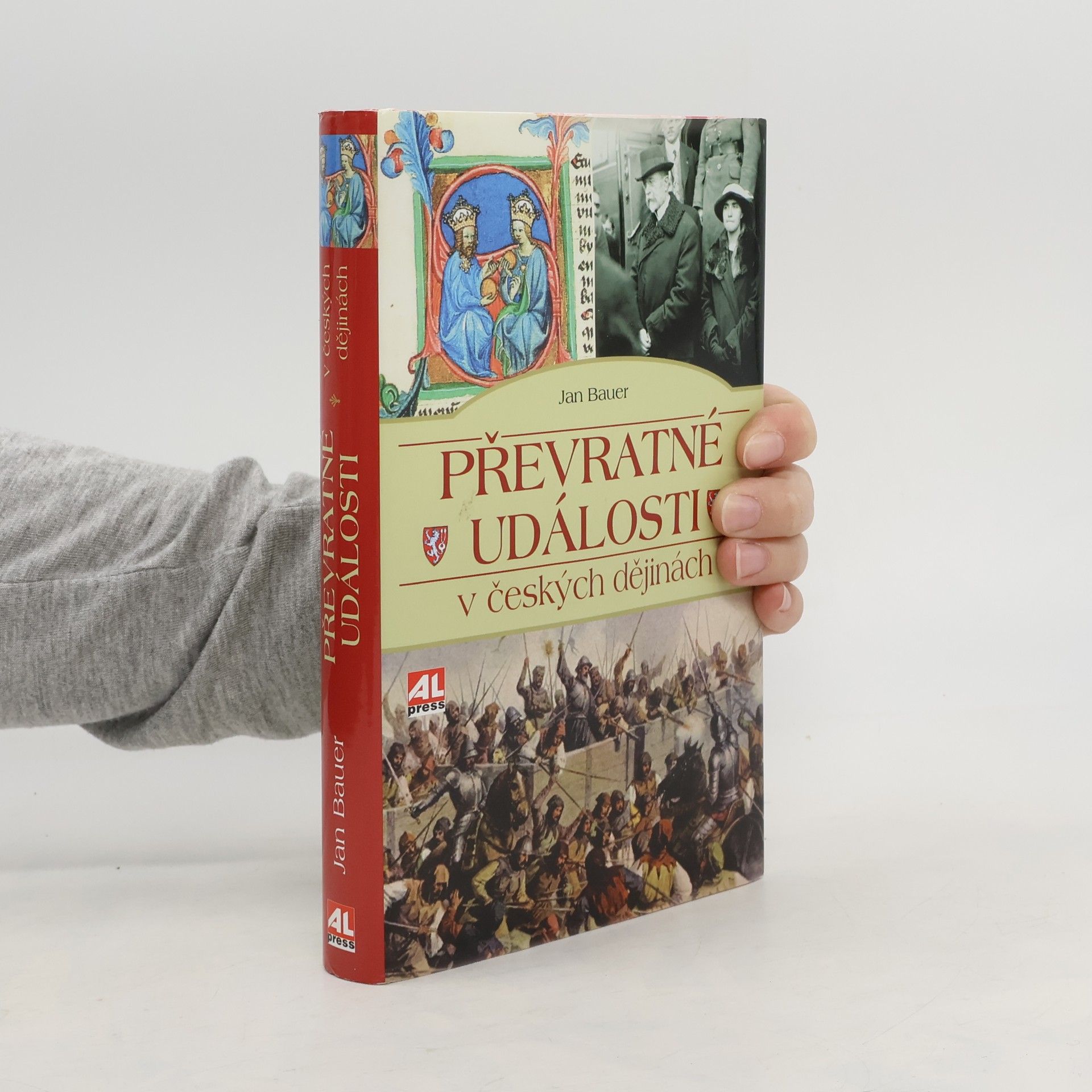 Jan Bauer Převratné události v českých dějinách