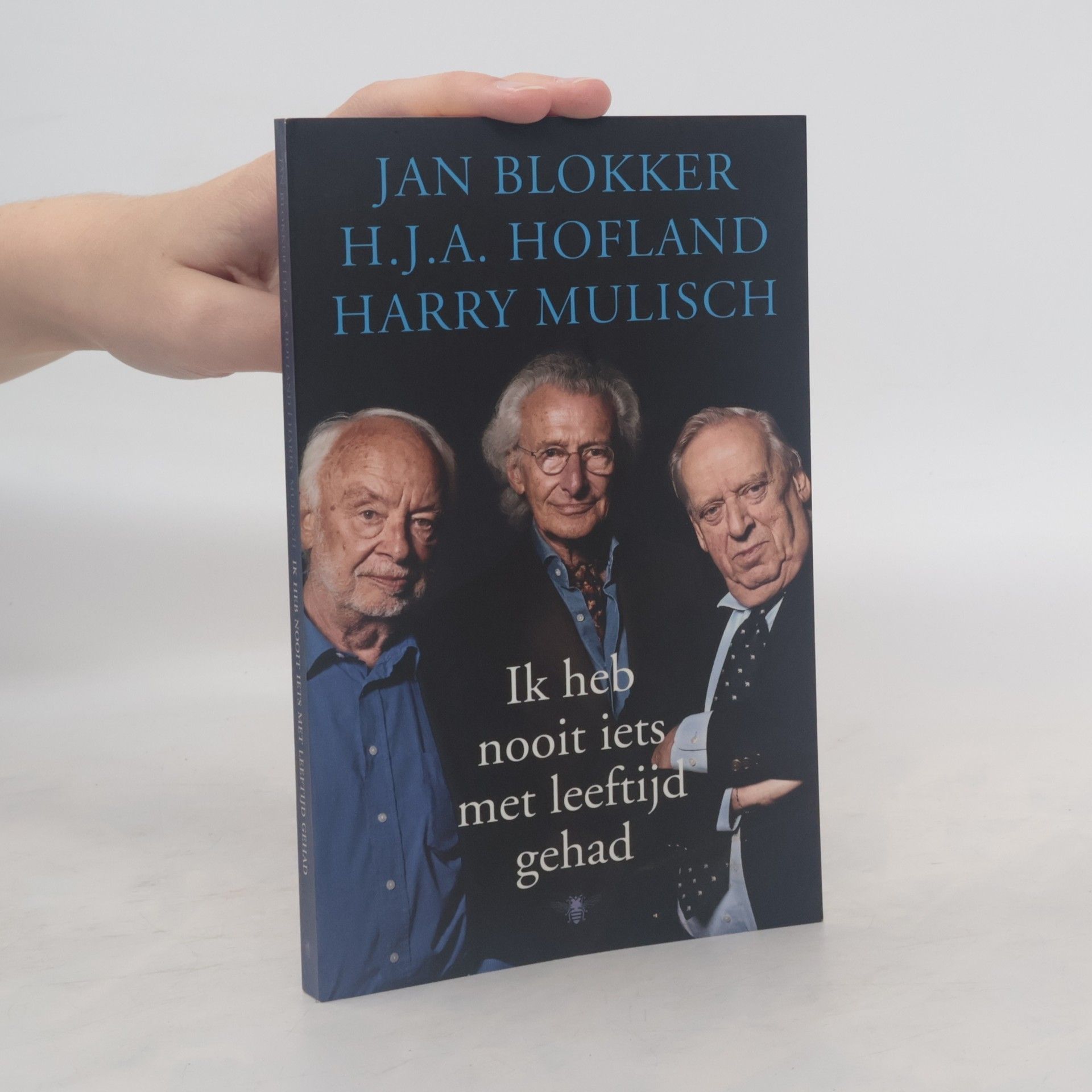 Jan Blokker Ik heb nooit iets met leeftijd gehad