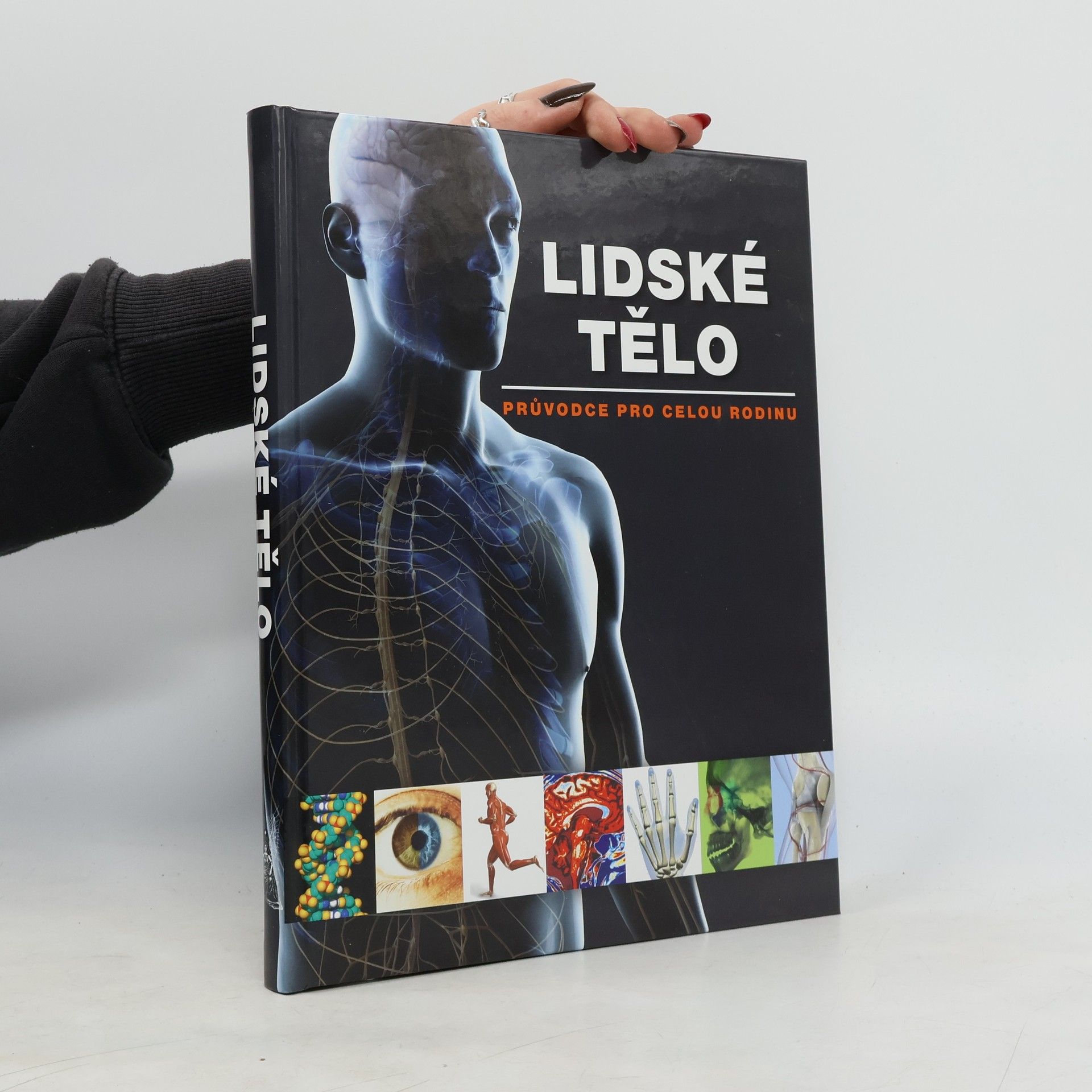 Ludmila Bébarová Lidské tělo. Průvodce pro celou rodinu