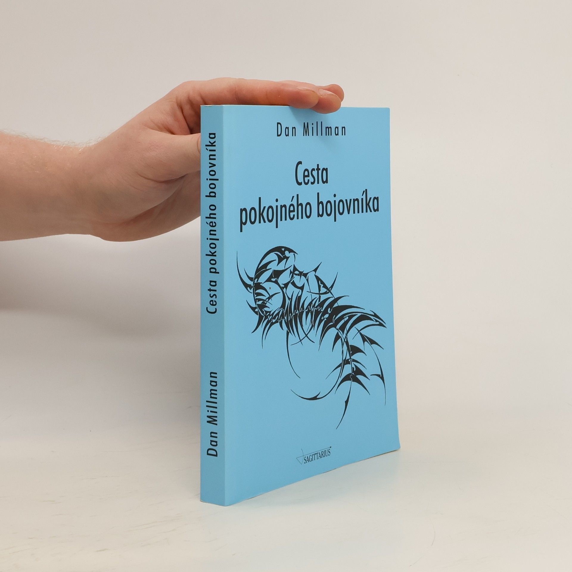 Dan Millman Cesta pokojného bojovníka