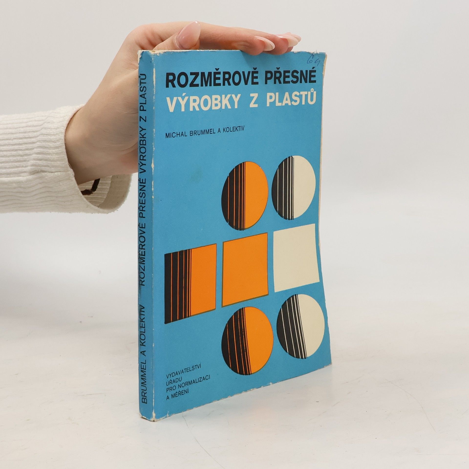 Kolektív autorov Rozměrově přesné výrobky z plastů