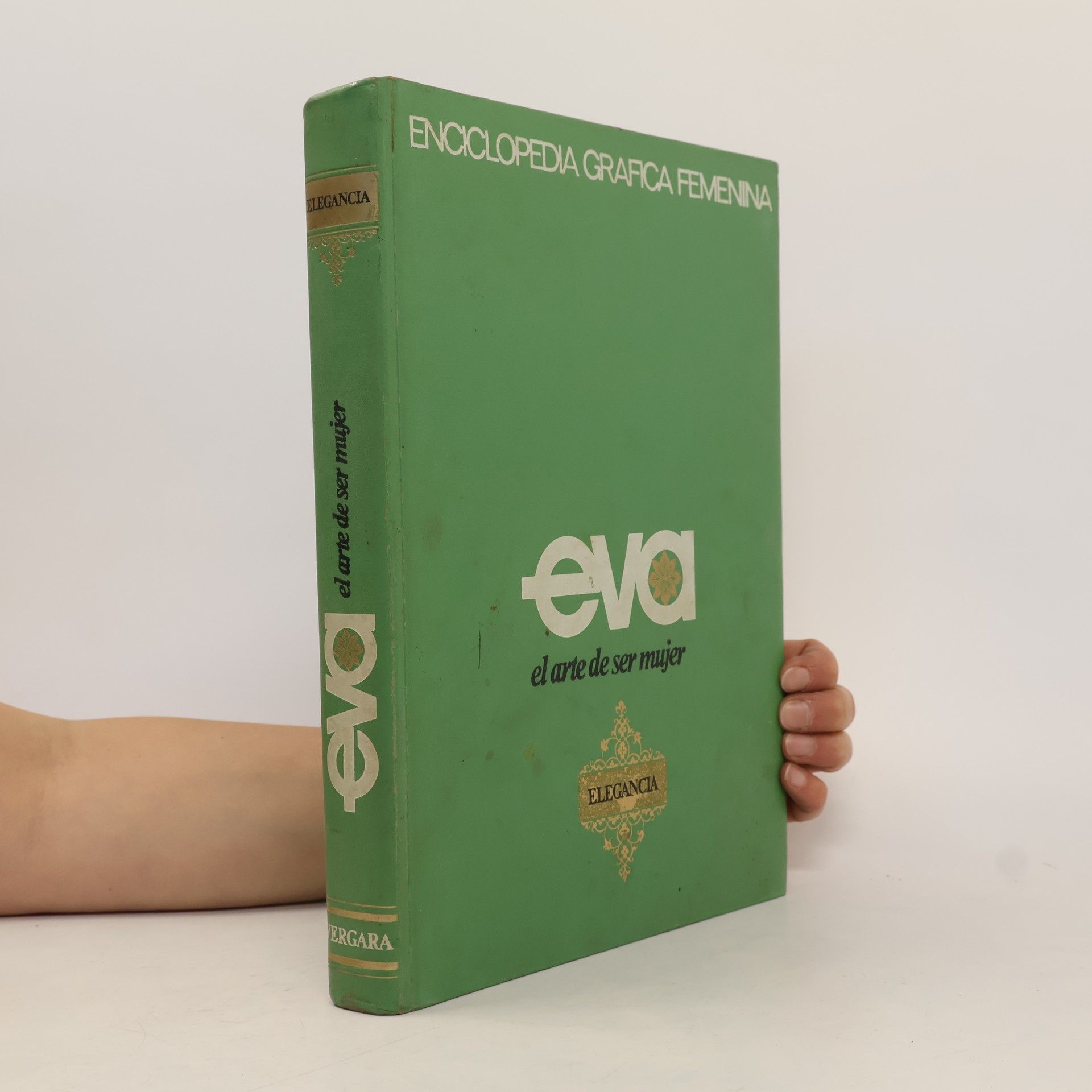 AA.VV. Eva el arte de ser mujer. Elegancia