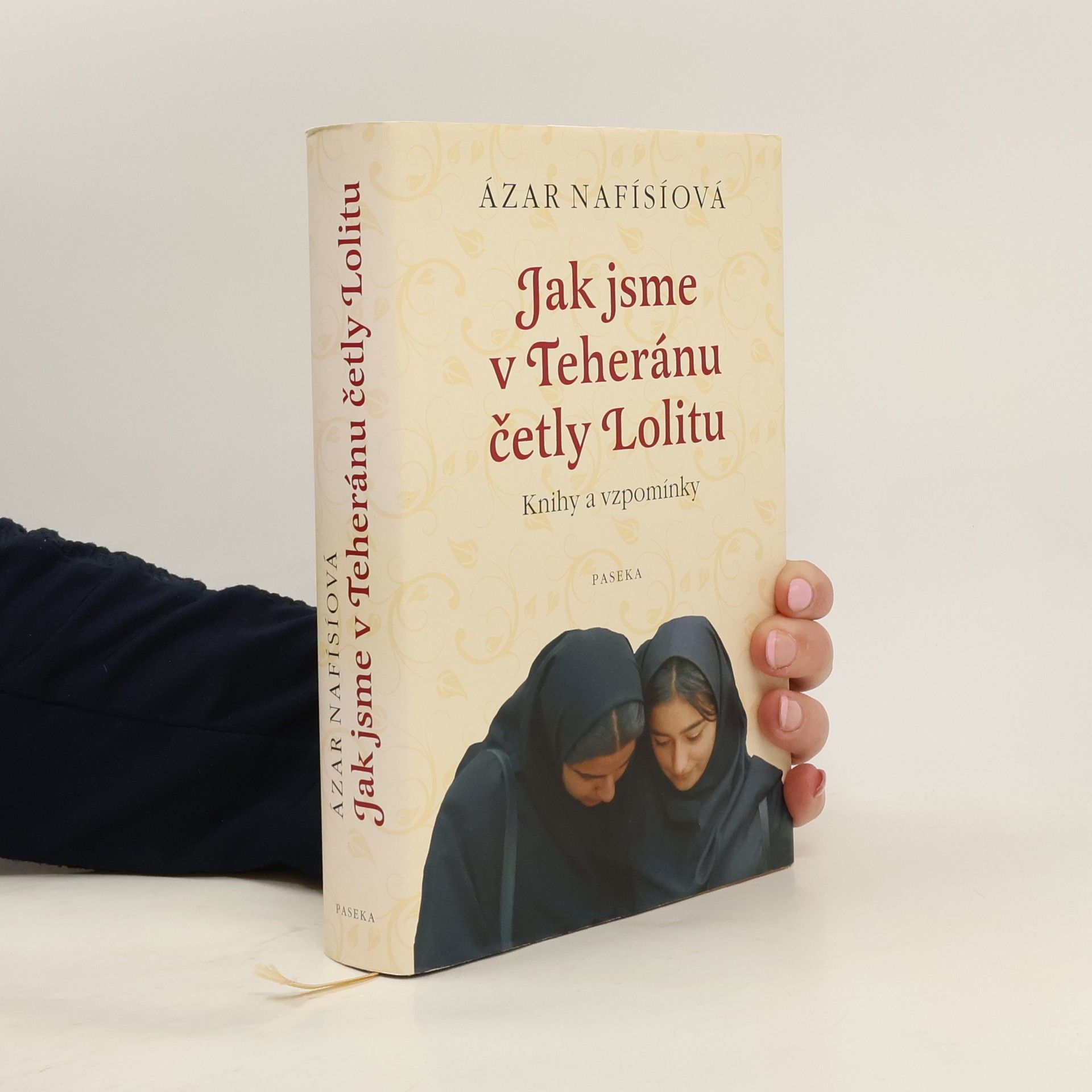 Azar Nafisi Jak jsme v Teheránu četly Lolitu