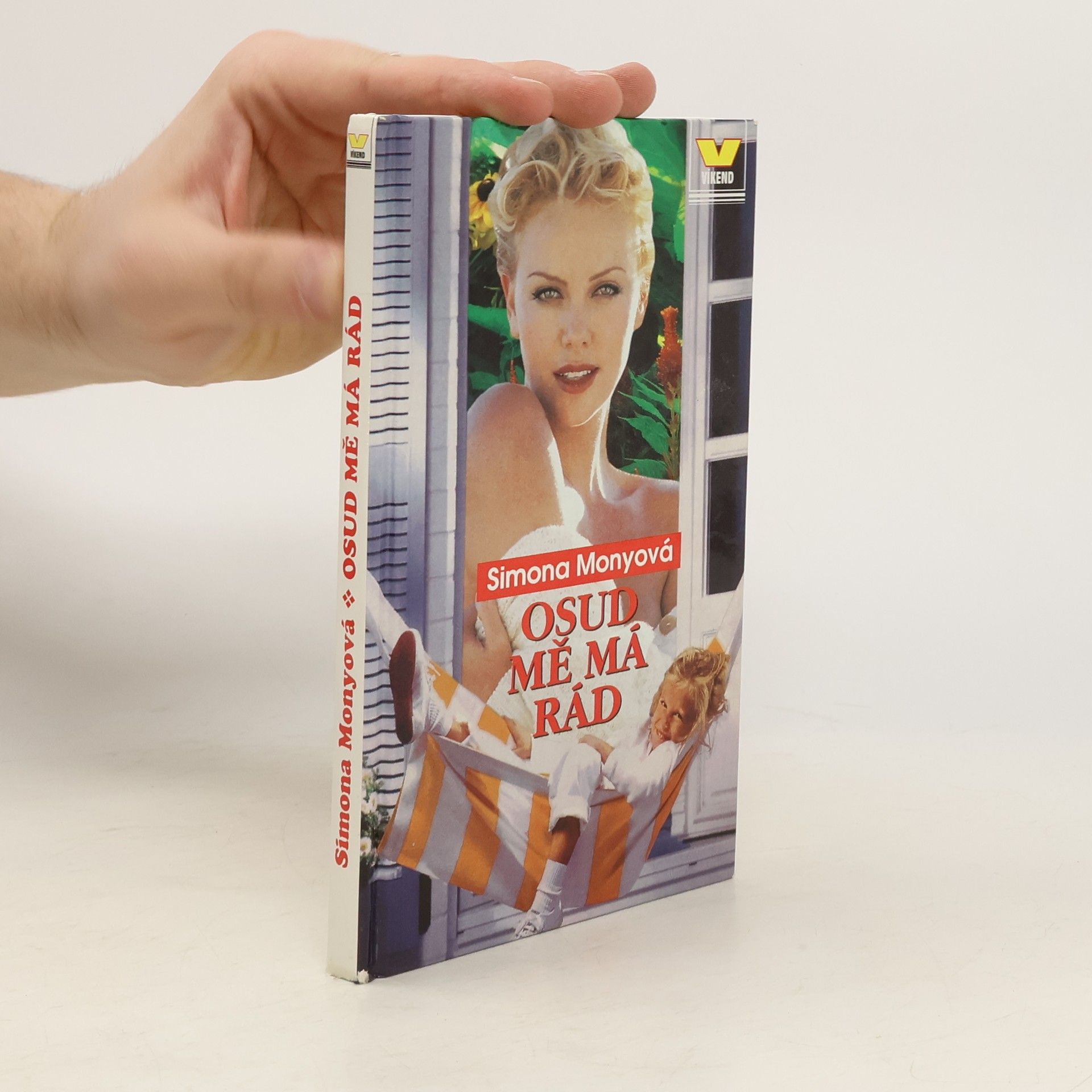 Simona Monyová Osud mě má rád