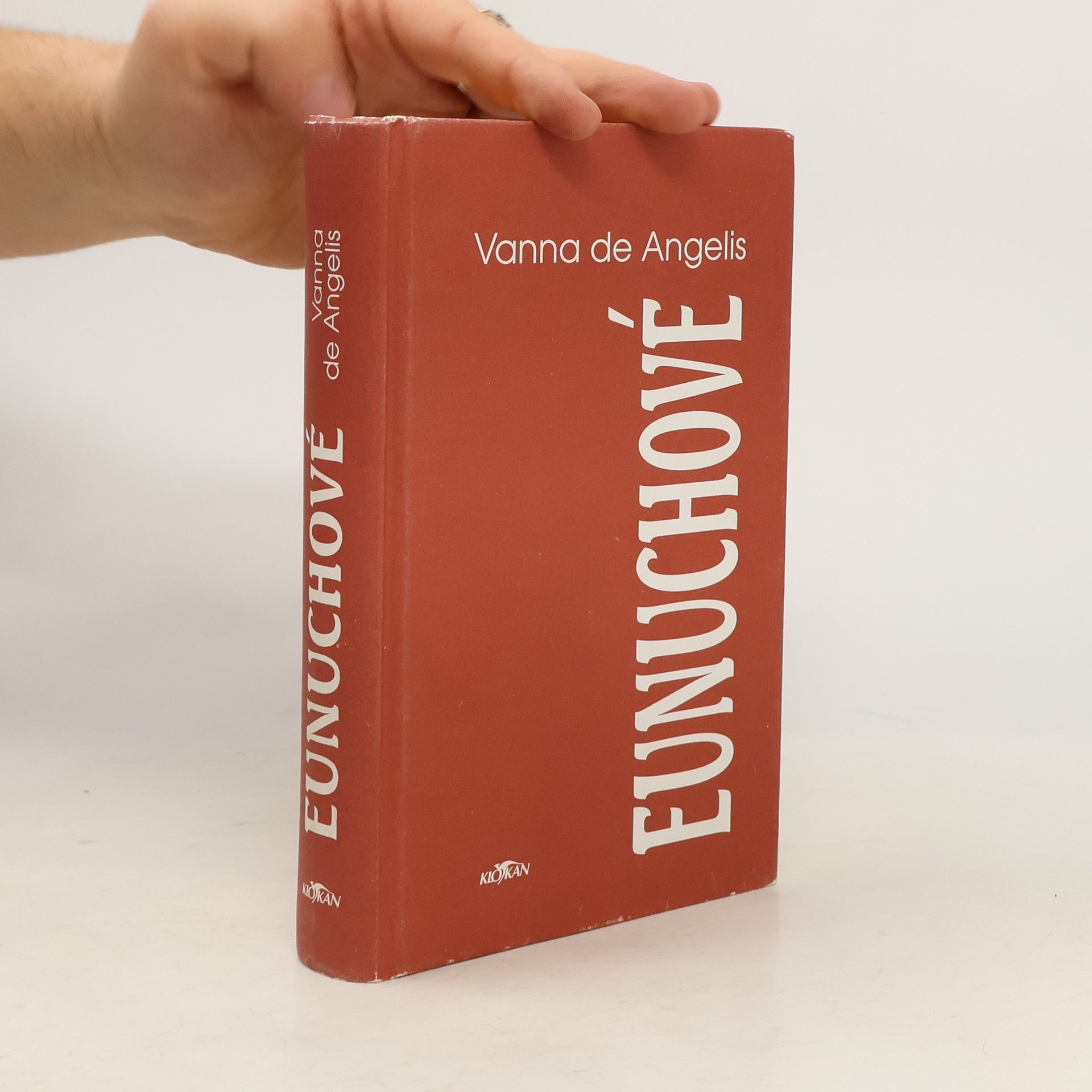 Vanna De Angelis Eunuchové