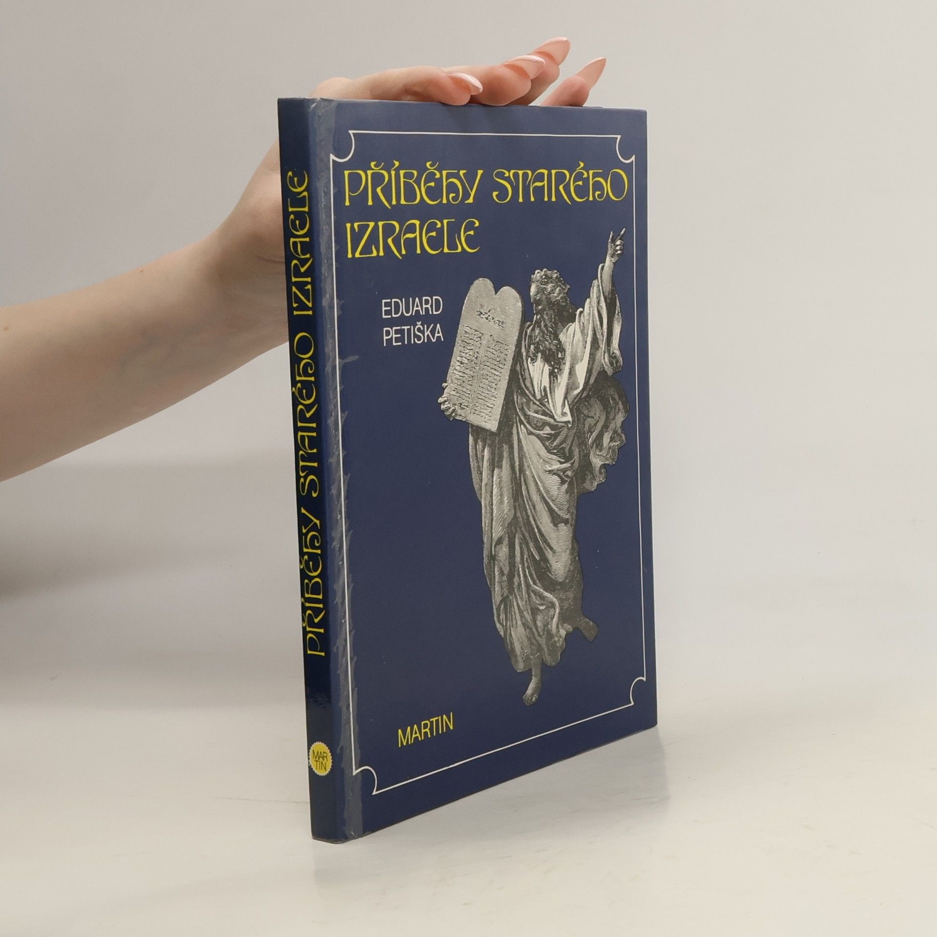 Eduard Petiška Příběhy starého Izraele