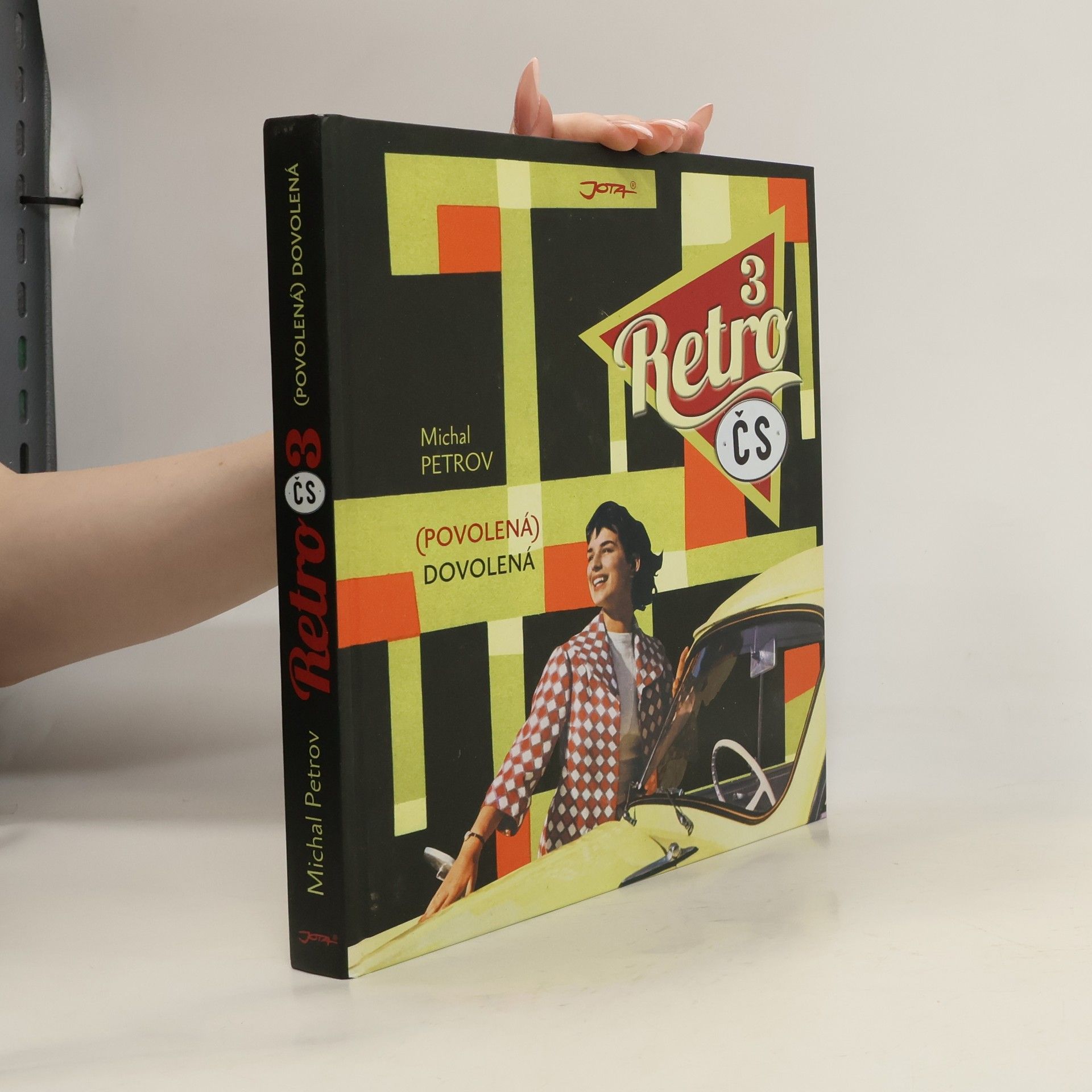 Michal Petrov Retro ČS. 3, (Povolená) dovolená