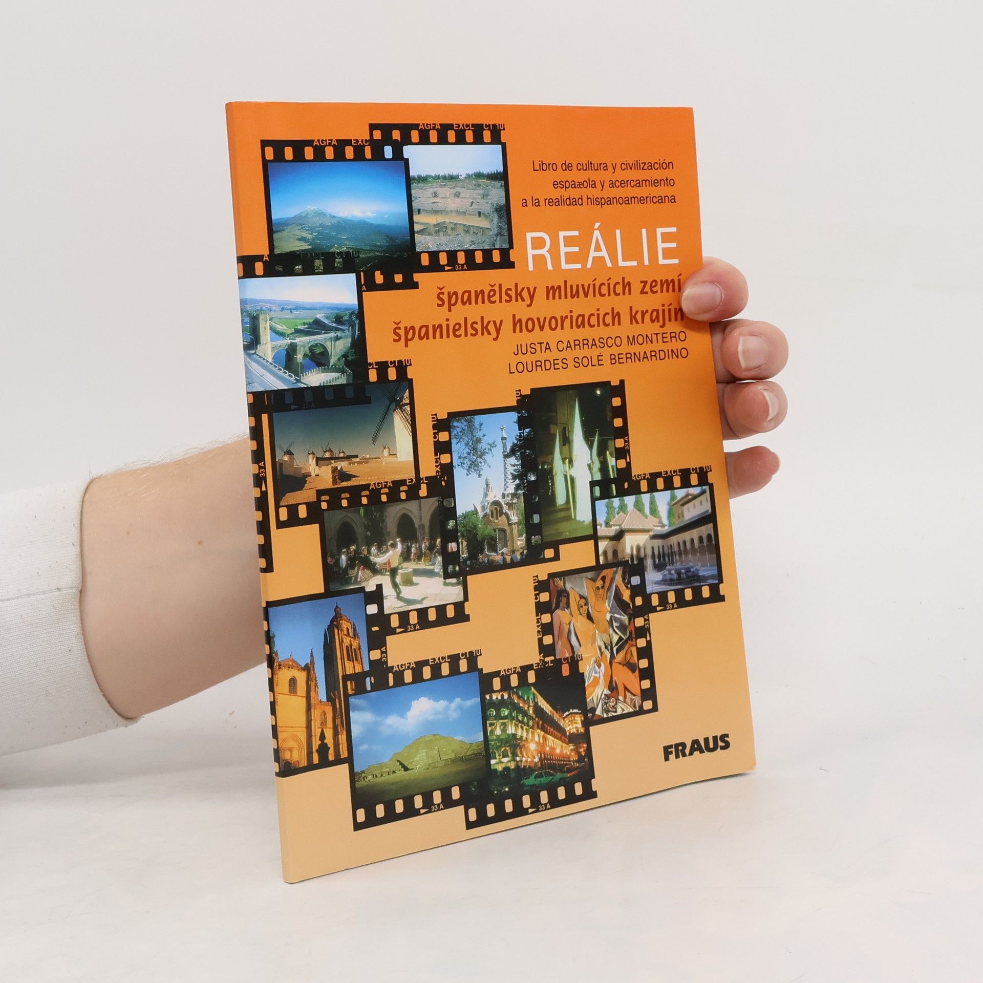 Justa Carrasco Montero Reálie španělsky mluvících zemí : España, Hispanoamérica