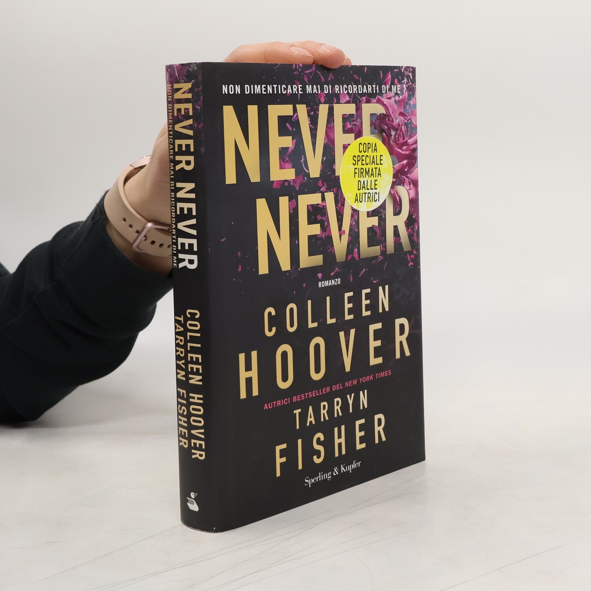 Colleen Hoover Never never. Non dimenticare mai di ricordarti di me