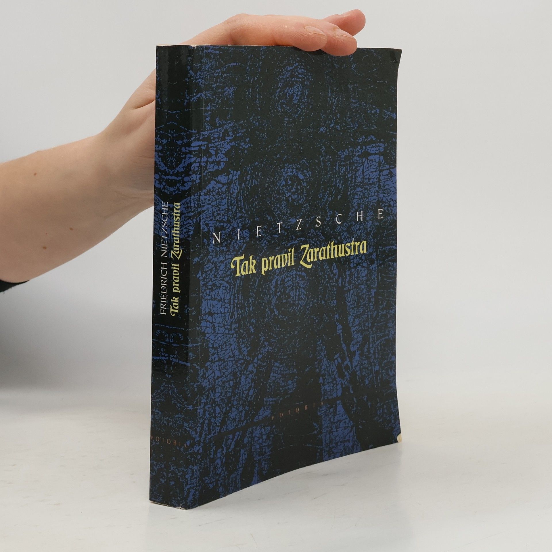 Friedrich Nietzsche Tak pravil Zarathustra