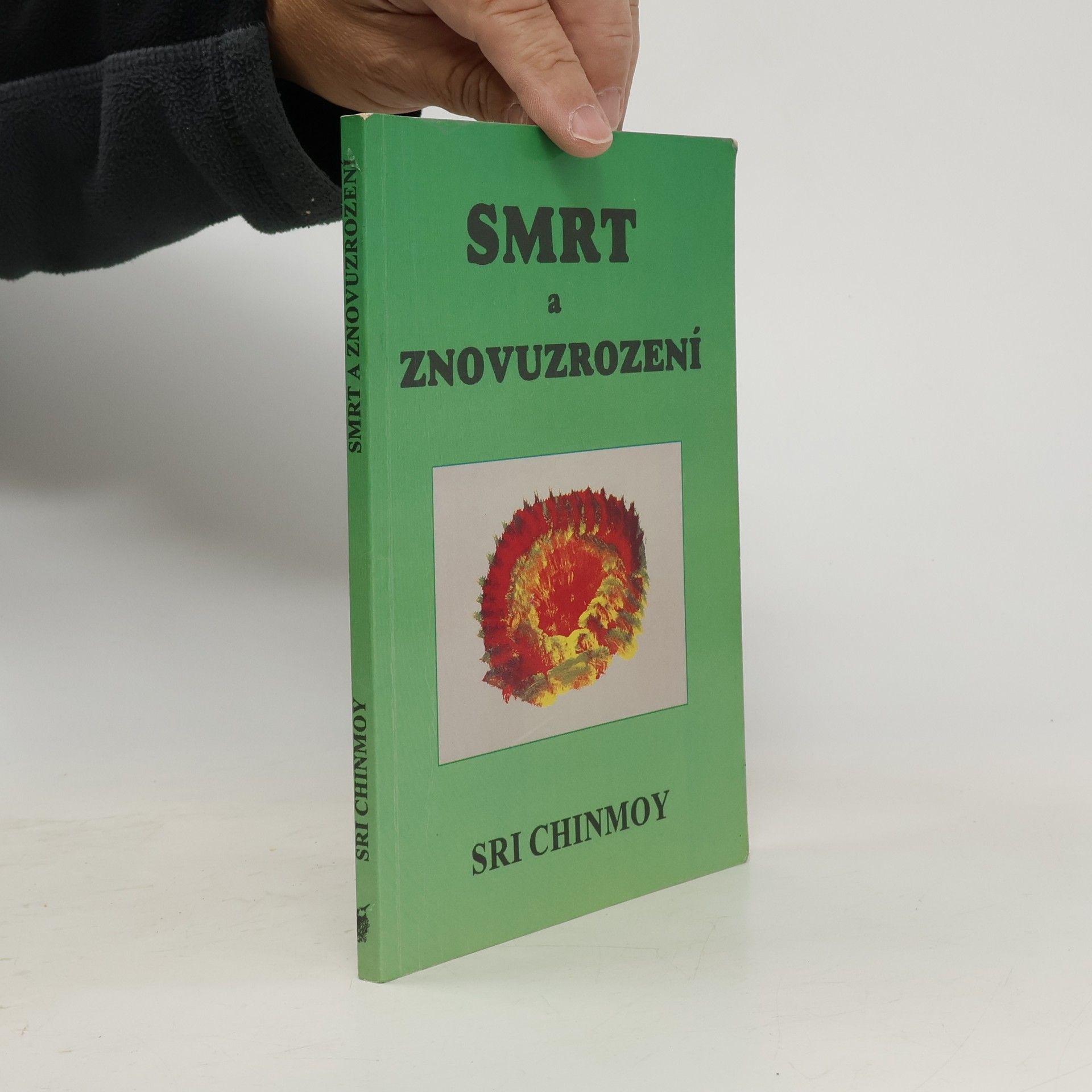 Sri Chinmoy Smrt a znovuzrození