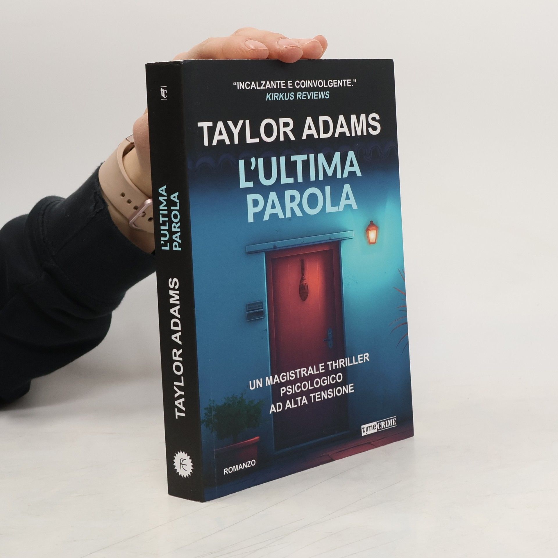 Taylor Adams L'ultima parola