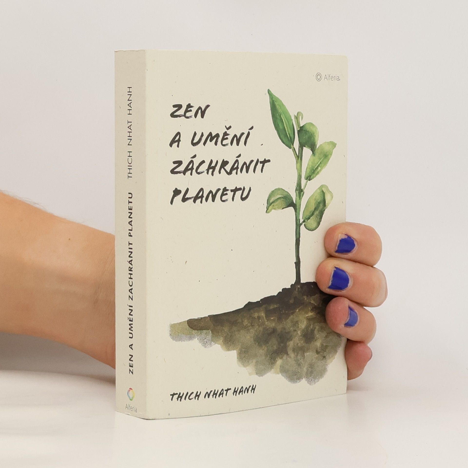 Helena Brunnerová Zen a umění zachránit planetu