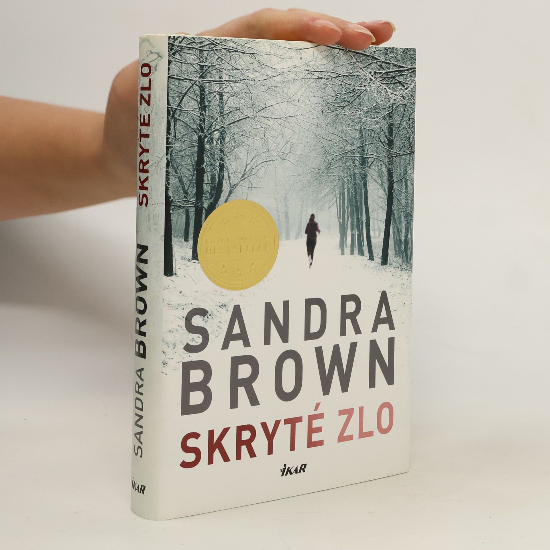 Sandra Brown Skryté zlo