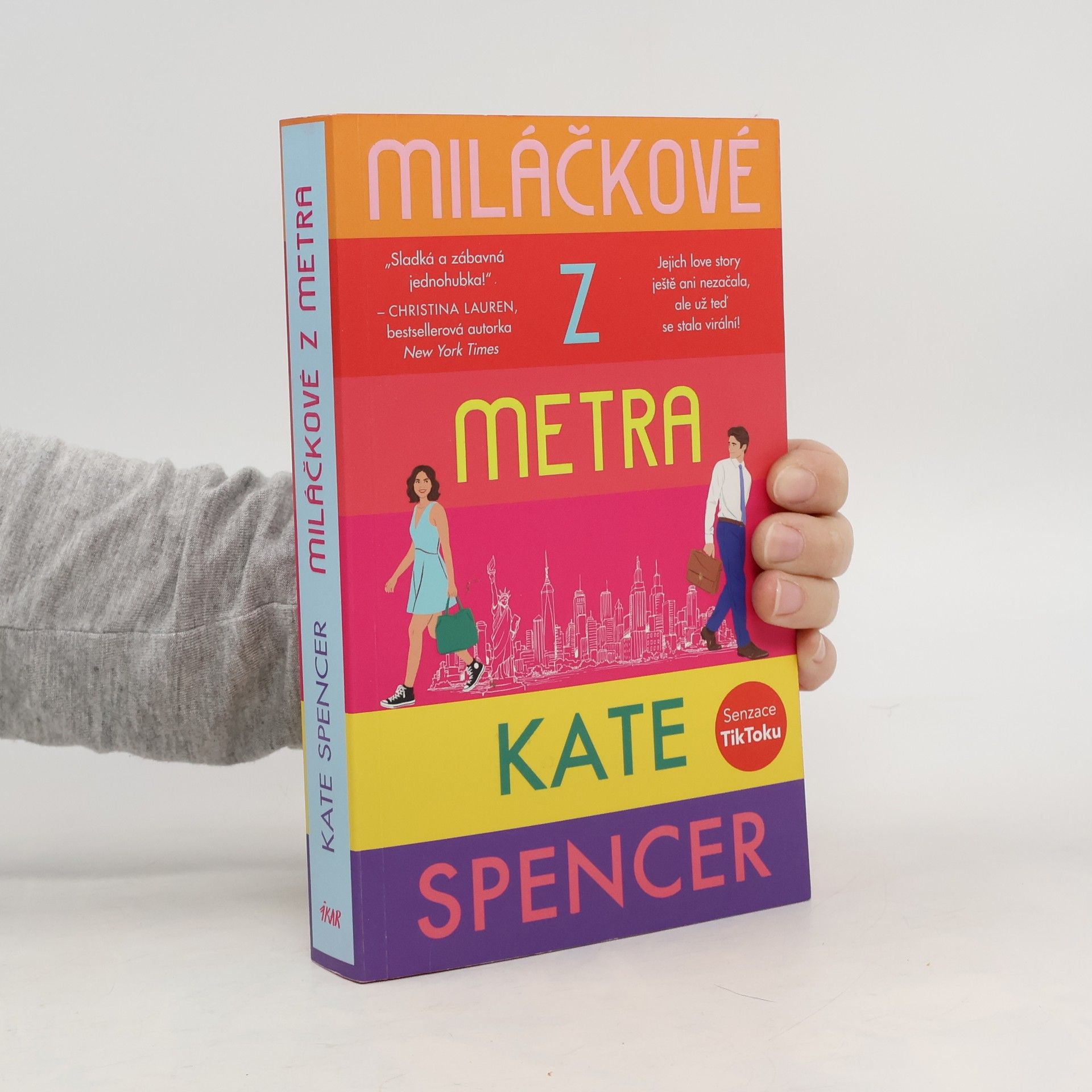 Kate Spencer Miláčkové z metra