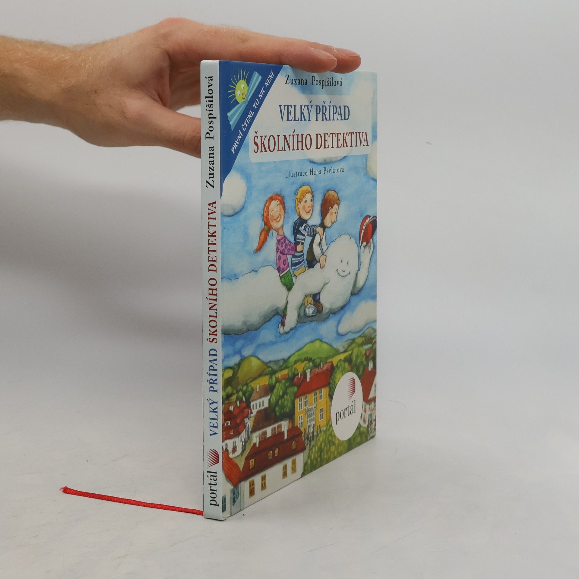 Zuzana Pospíšilová Velký případ školního detektiva