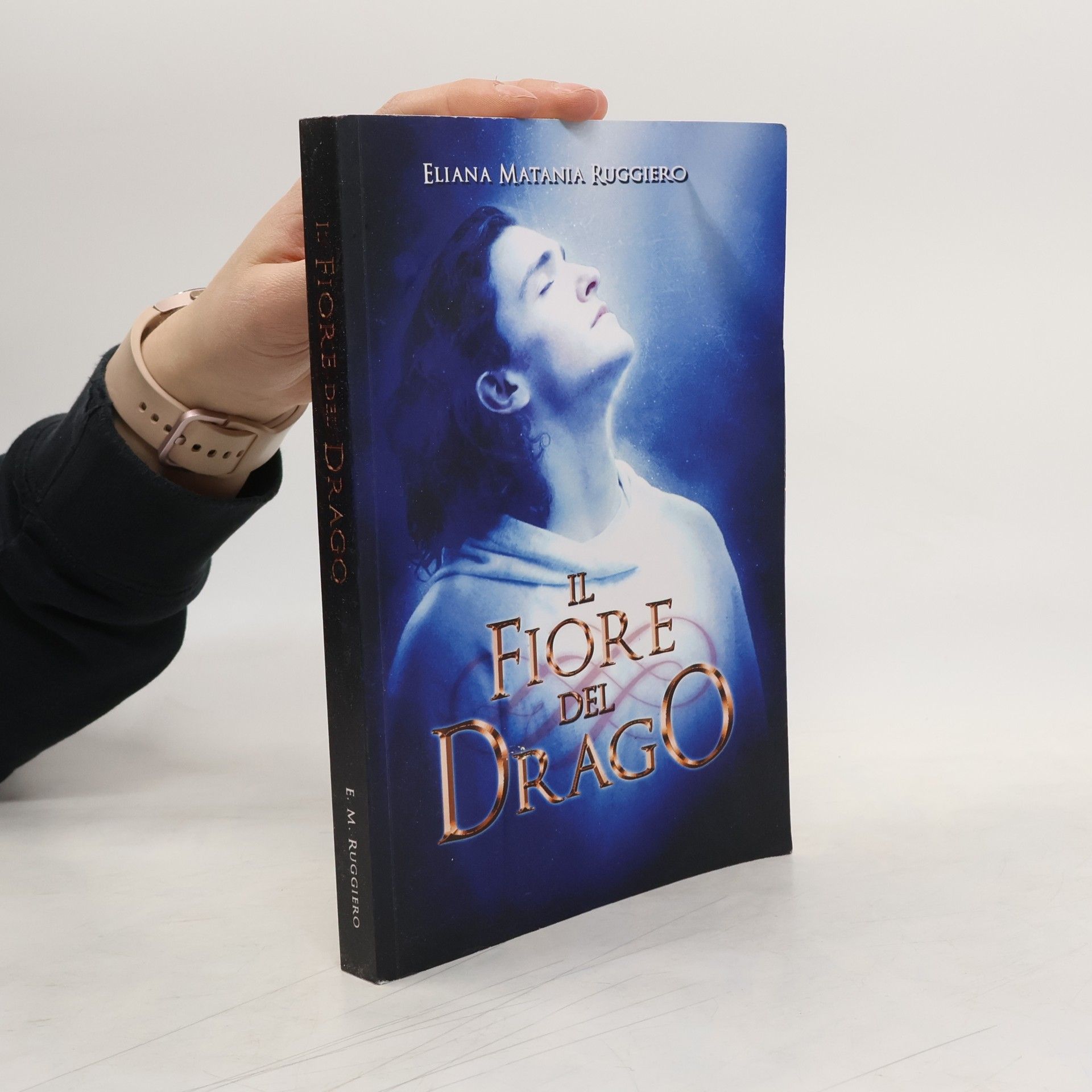 Eliana Matania Ruggiero Sangue Divino - 1: Il Fiore del Drago