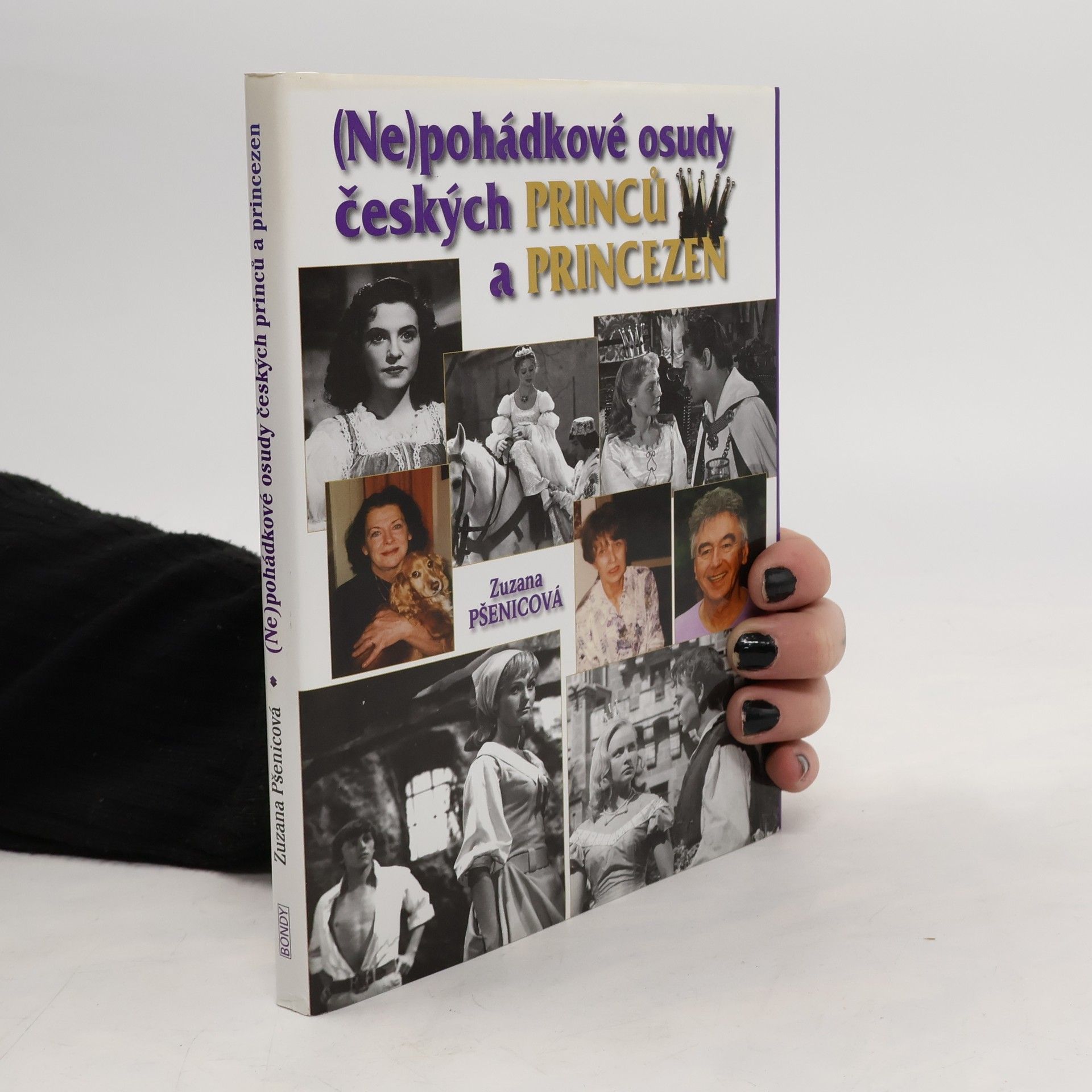 (Ne)pohádkové osudy českých princů a princezen