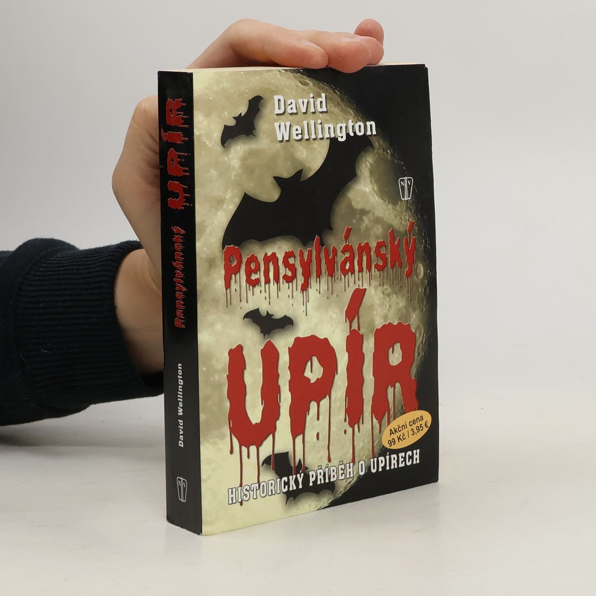 David Wellington Pensylvánský upír