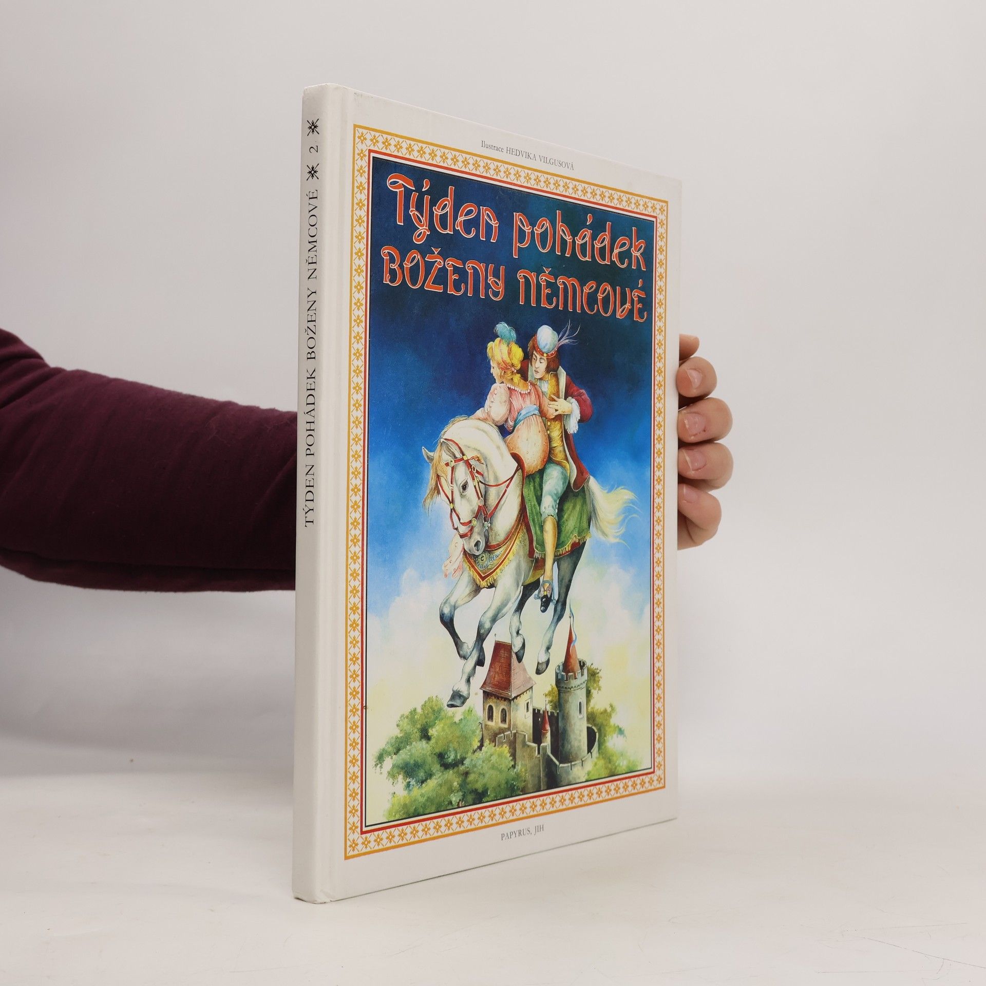 František Ber Týden pohádek Boženy Němcové. [2]