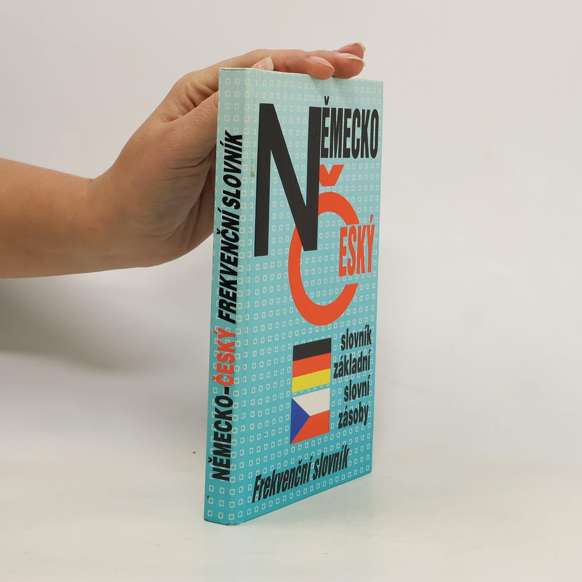 Věra Nováková Německo český slovník základní slovní zásoby. Frekvenční slovník