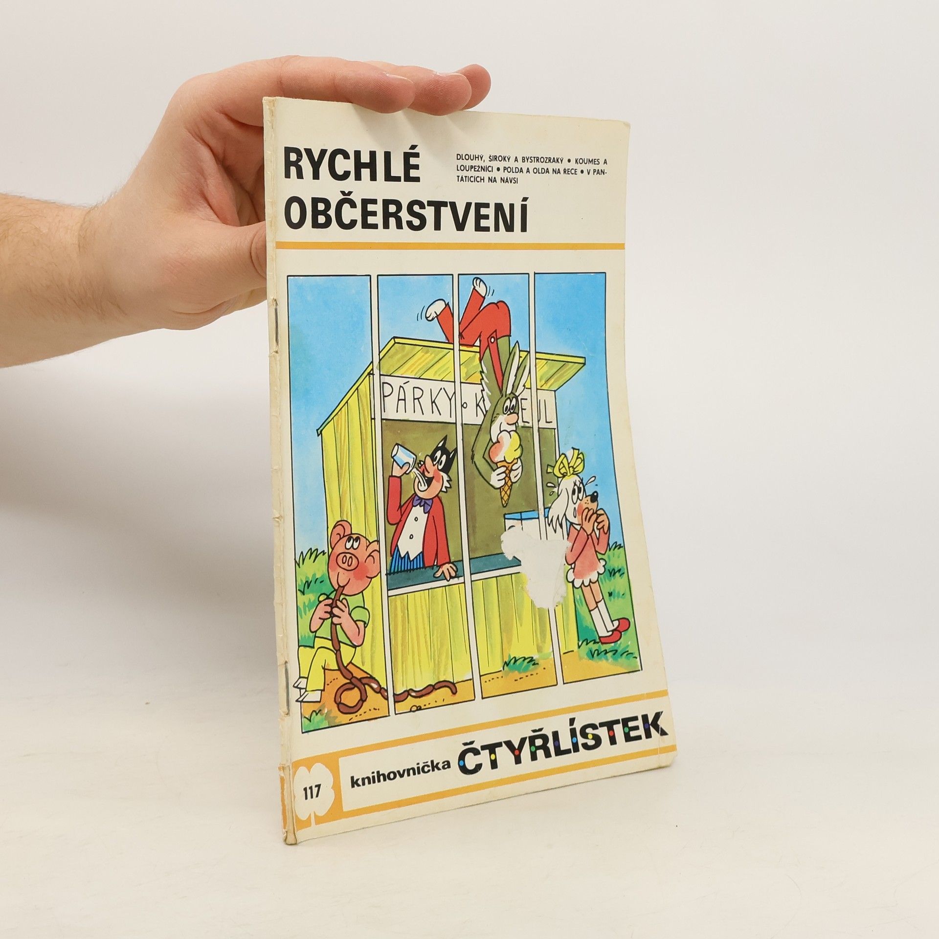 Jaroslav Němeček Čtyřlístek 117. Rychlé občerstvení