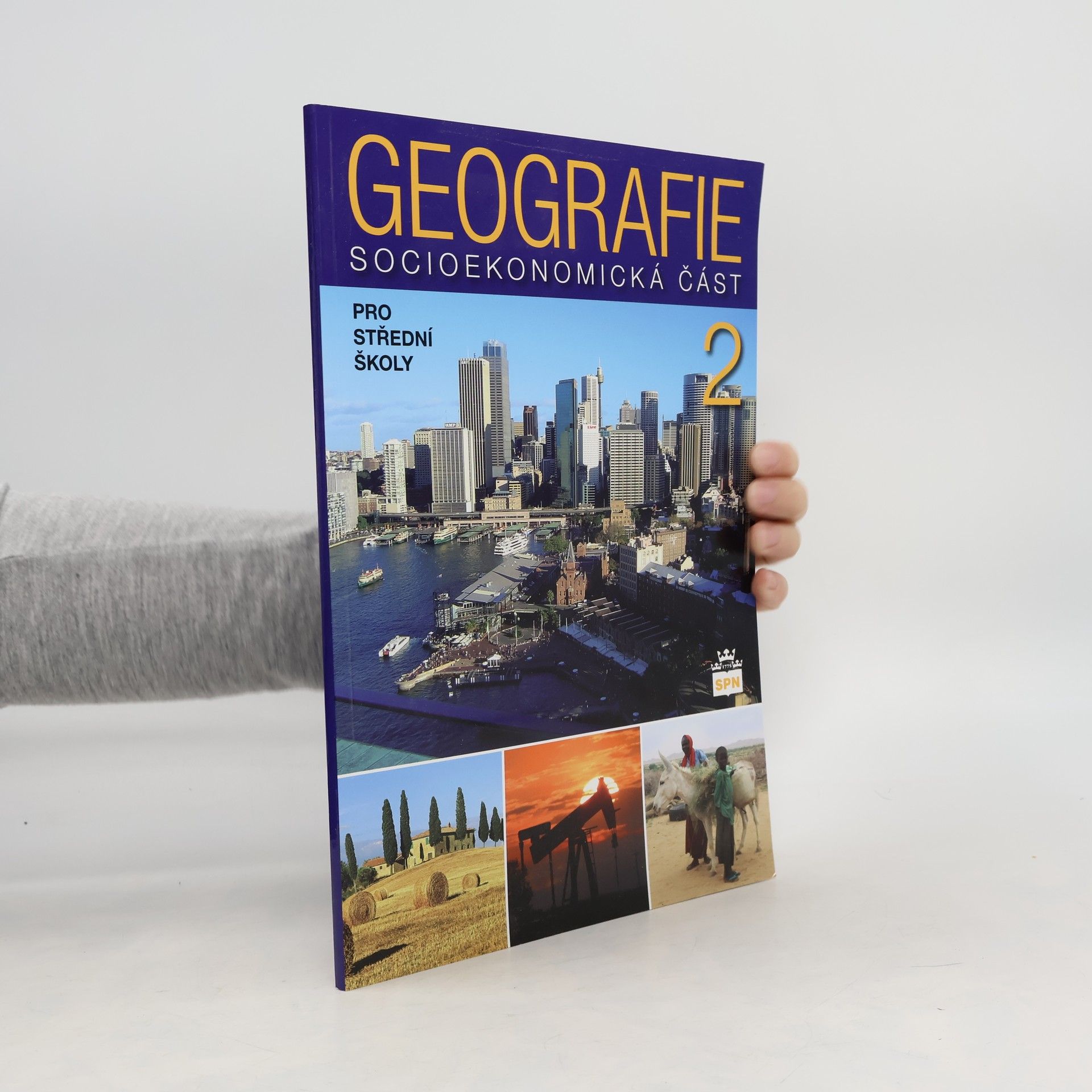 Geografie 2 : socioekonomická část: Pro střední školy