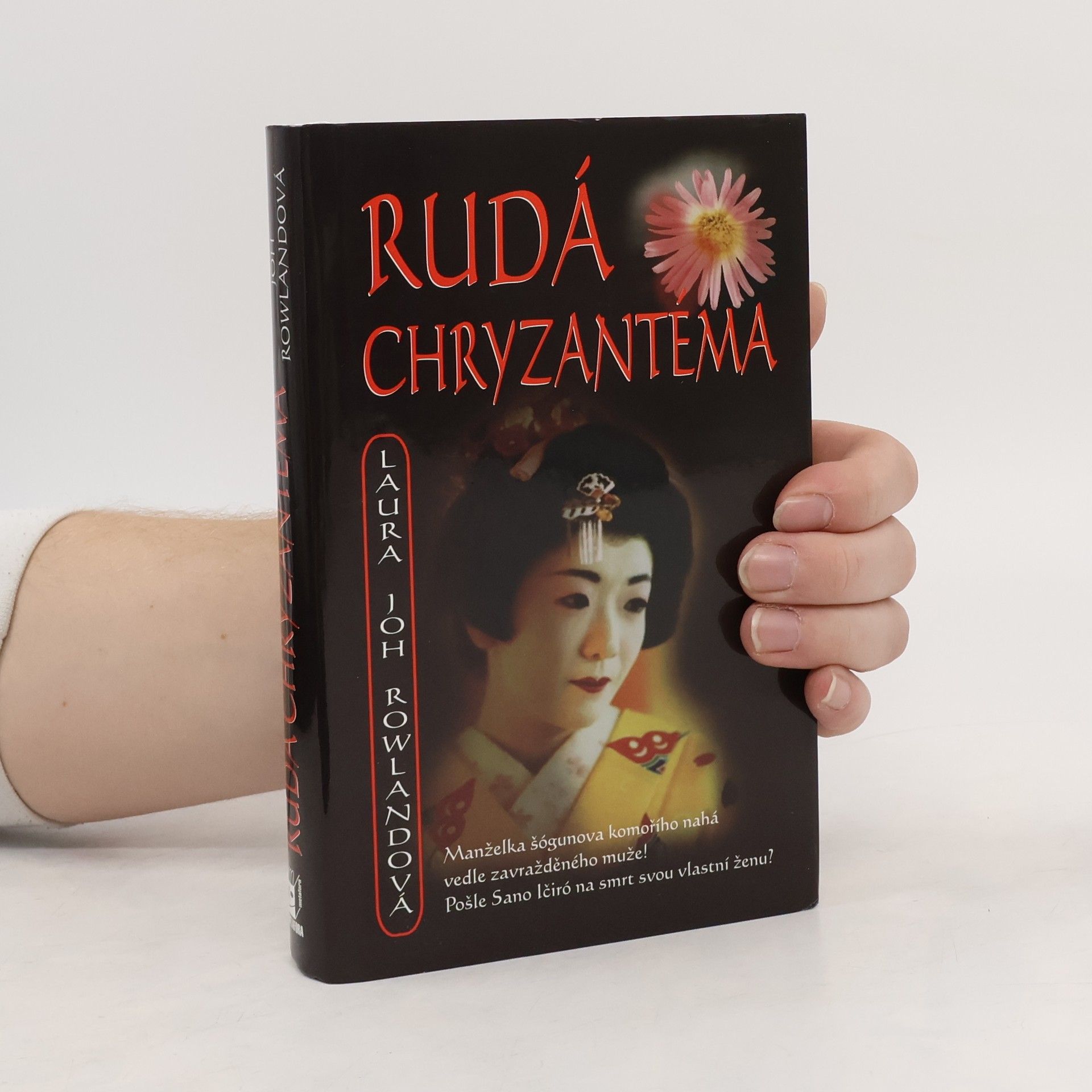 Laura Joh Rowland Rudá chryzantéma