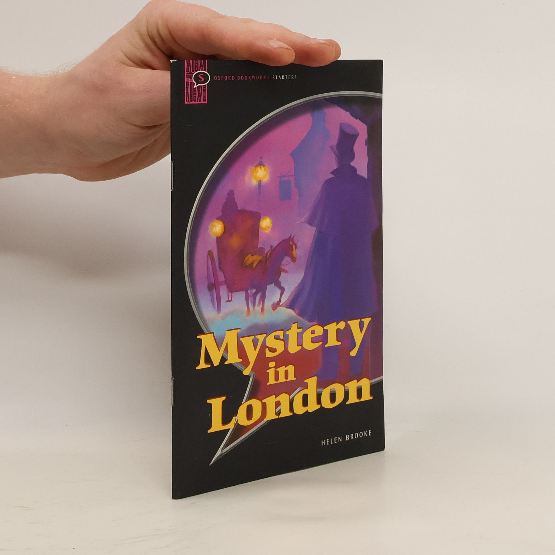 Oxford Bookworms Starters: Mystery in London