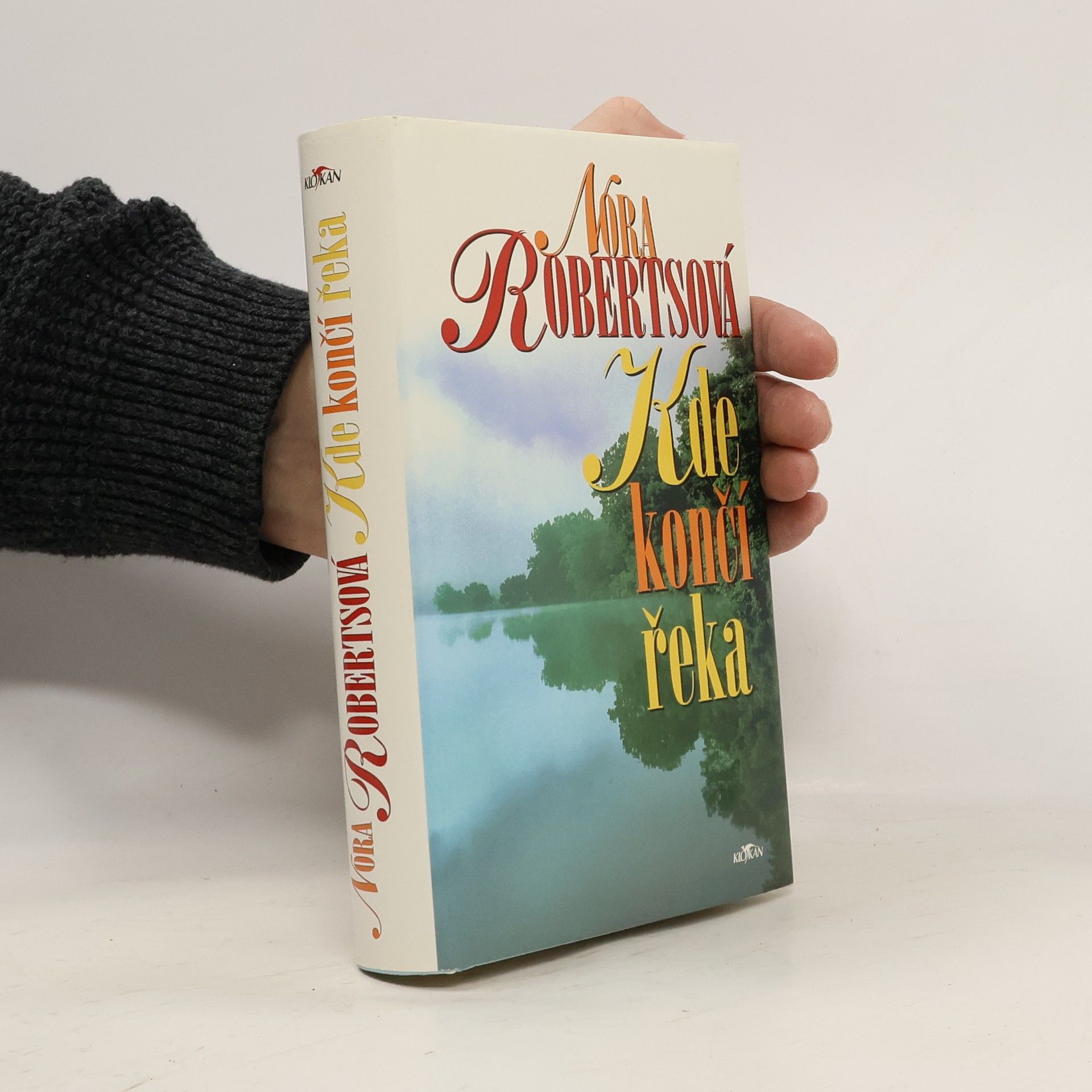 Nora Roberts Kde končí řeka