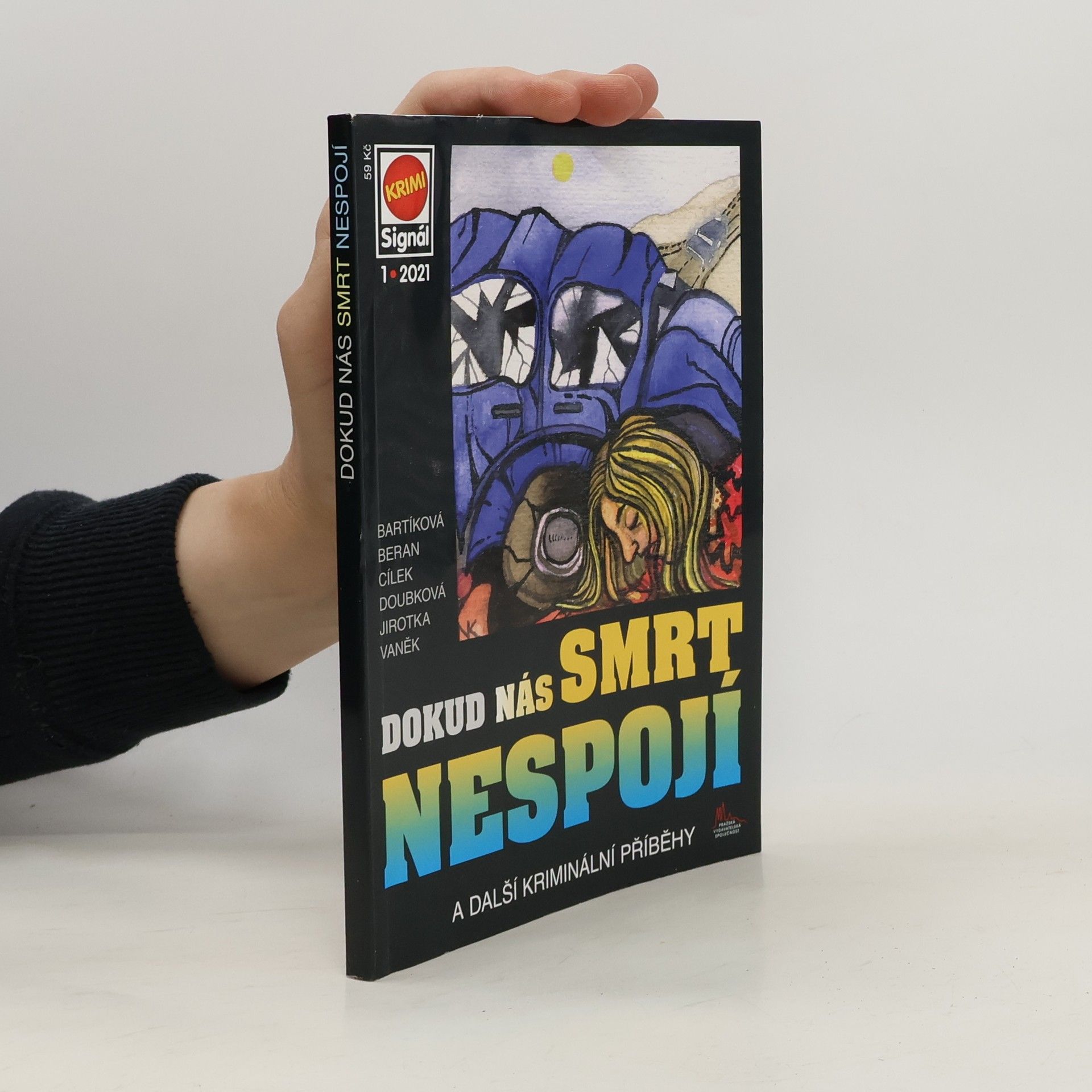 Autorenkollektiv Dokud nás smrt nespojí