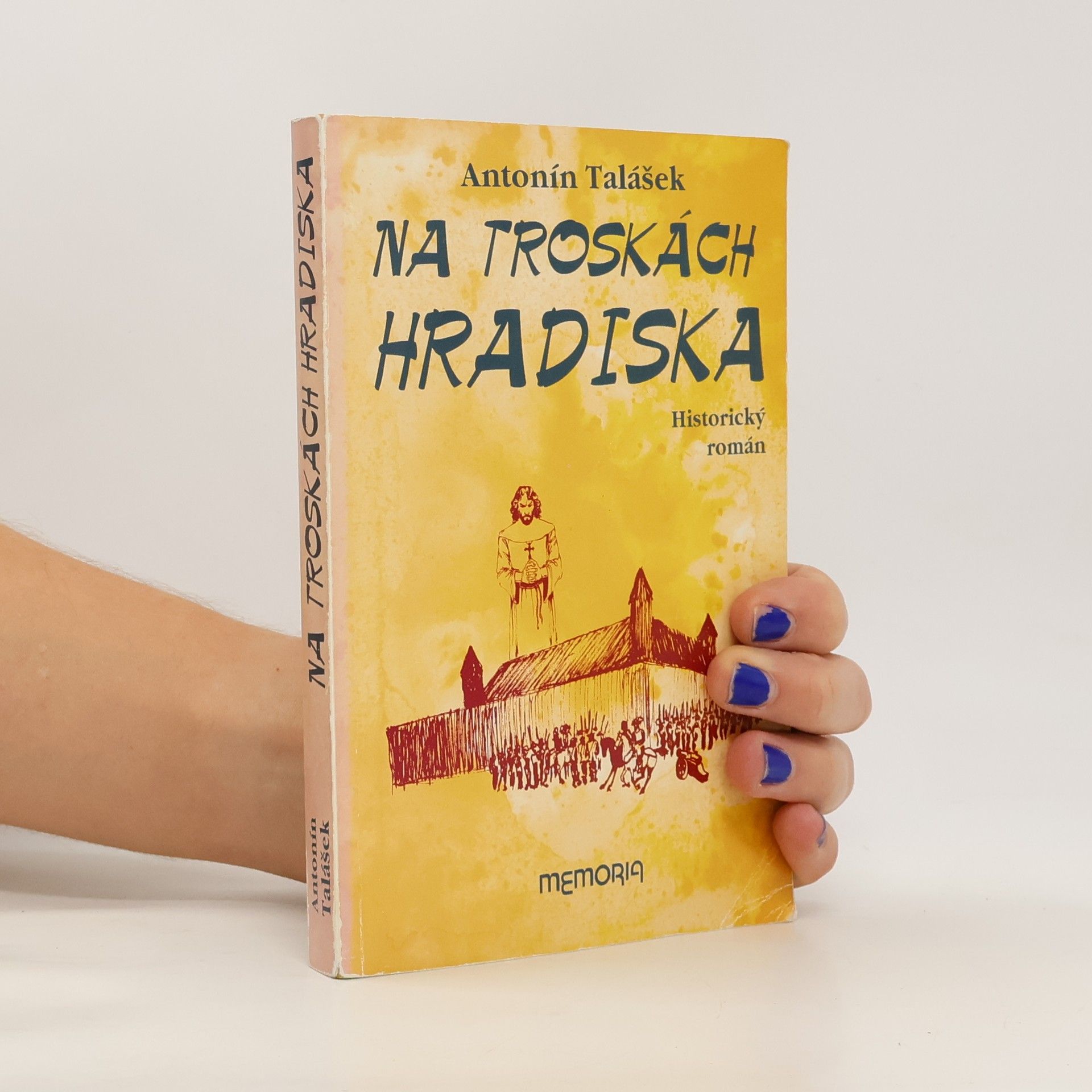 Na troskách Hradiska : historický román