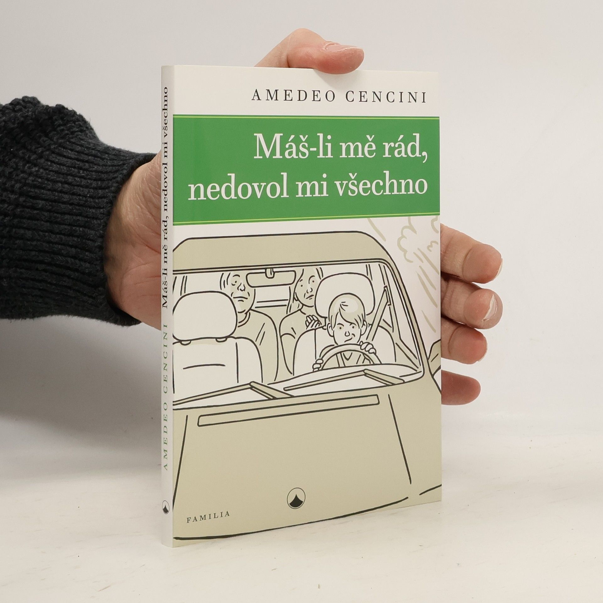 Máš-li mě rád, nedovol mi všechno