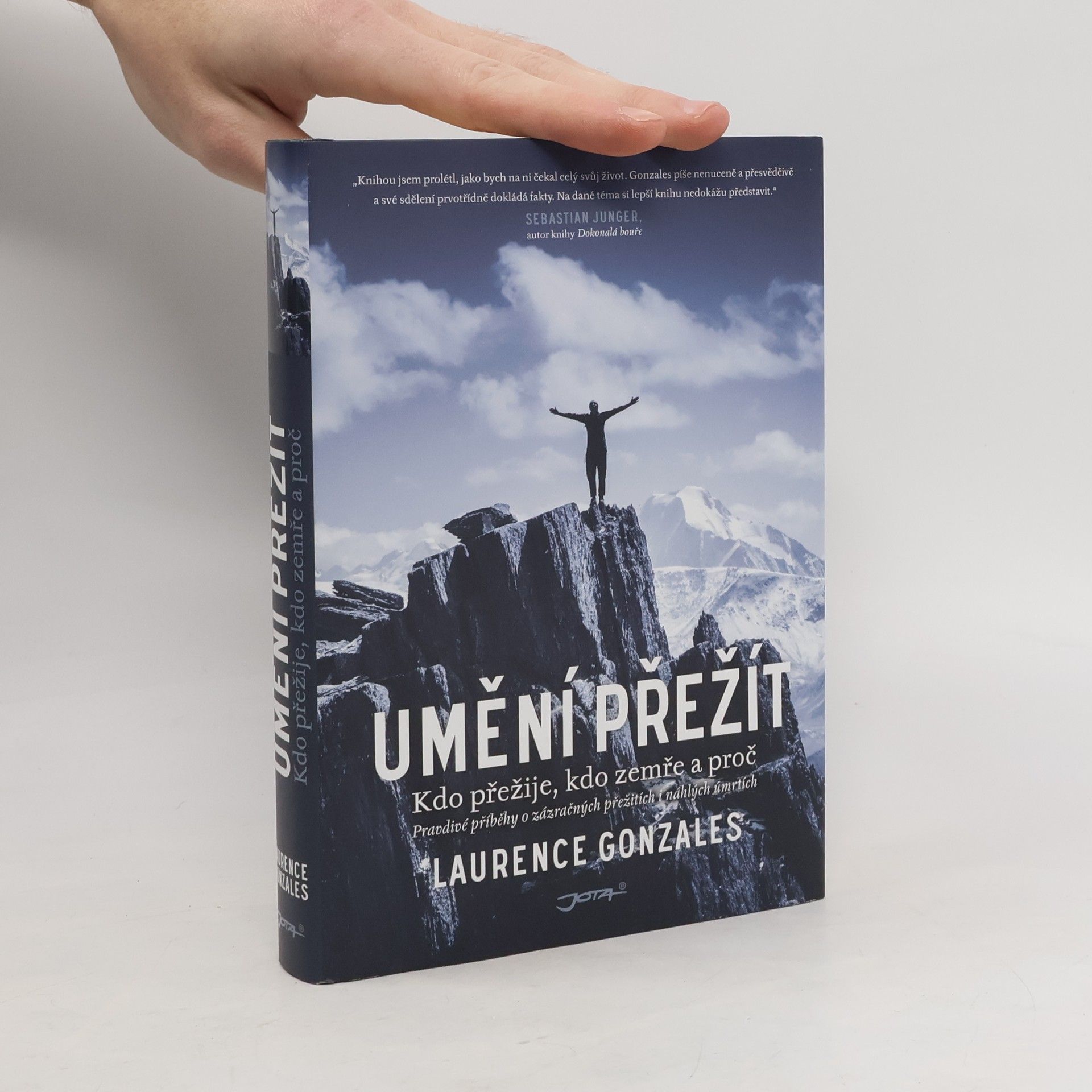 Laurence Gonzales Umění přežít. Kdo přežije, kdo zemře a proč.