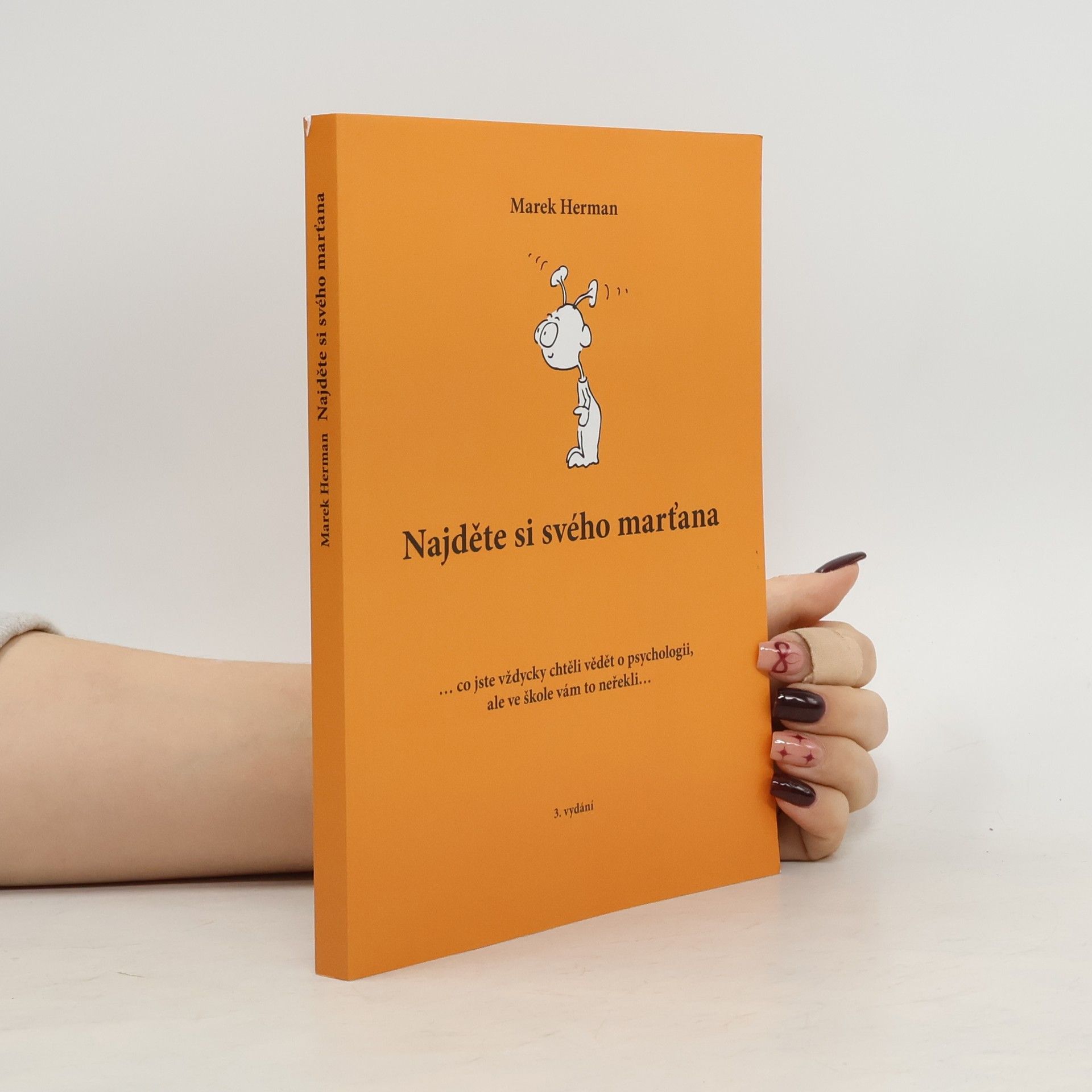 Marek Herman Najděte si svého marťana
