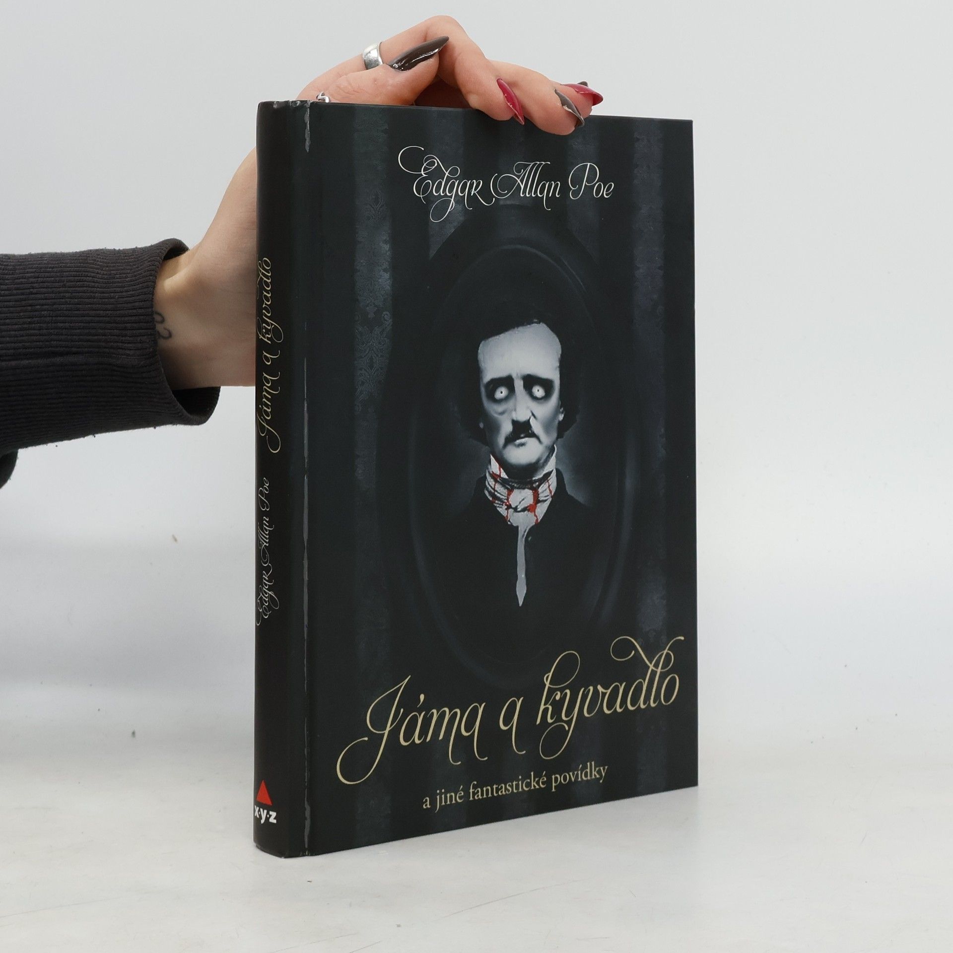 Edgar Allan Poe Jáma a kyvadlo a jiné fantastické příběhy