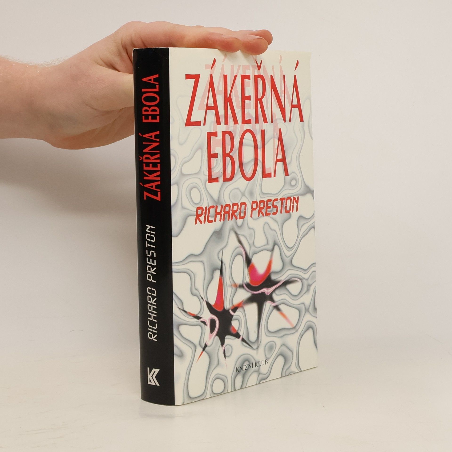Richard Preston Zákeřná Ebola