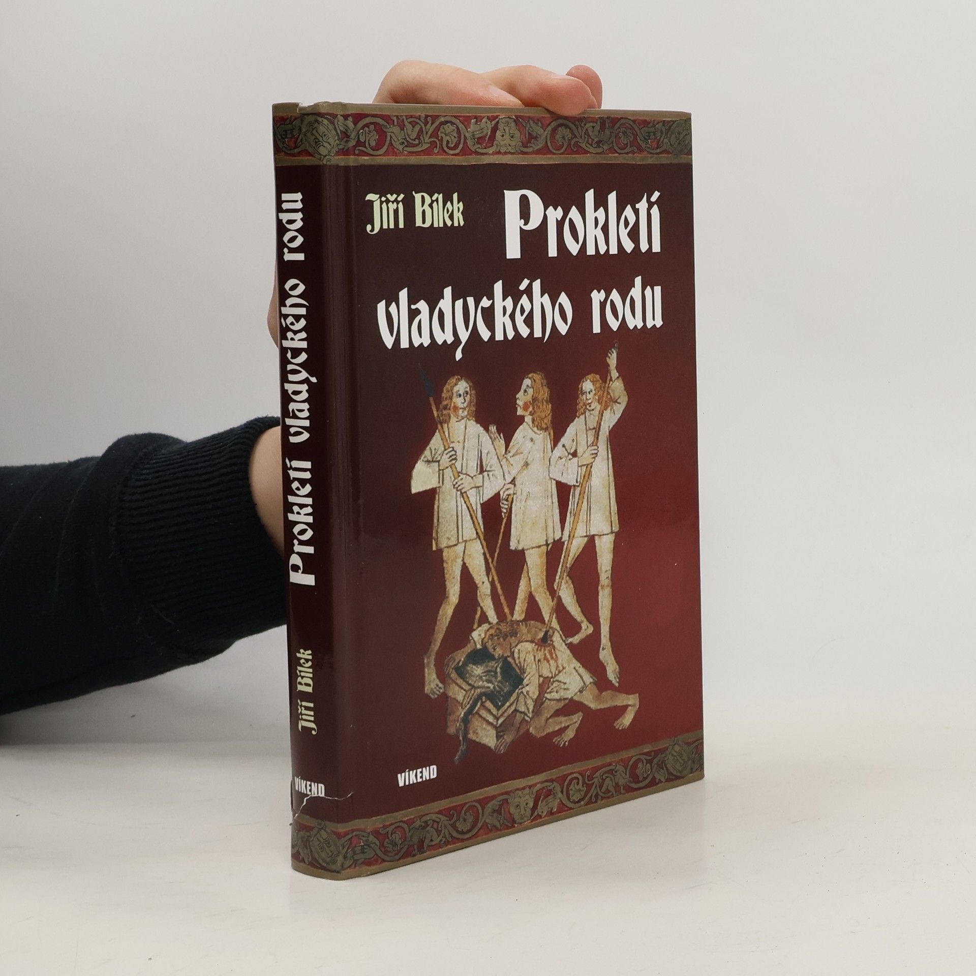 Jiří Bílek Prokletí vladyckého rodu