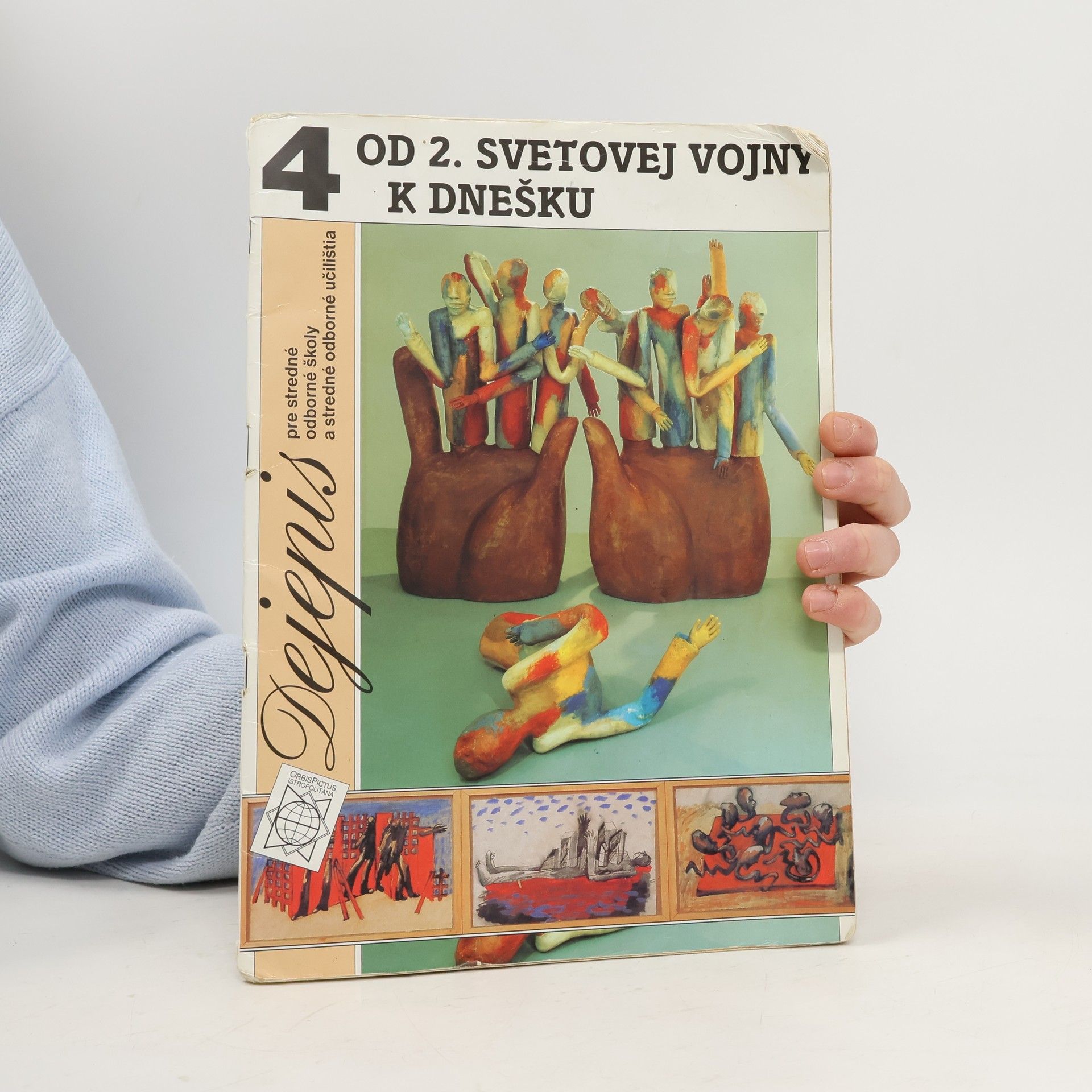 Dejepis pre SOŠ a SOU 4 - Od 2. svetovej vojny k dnešku