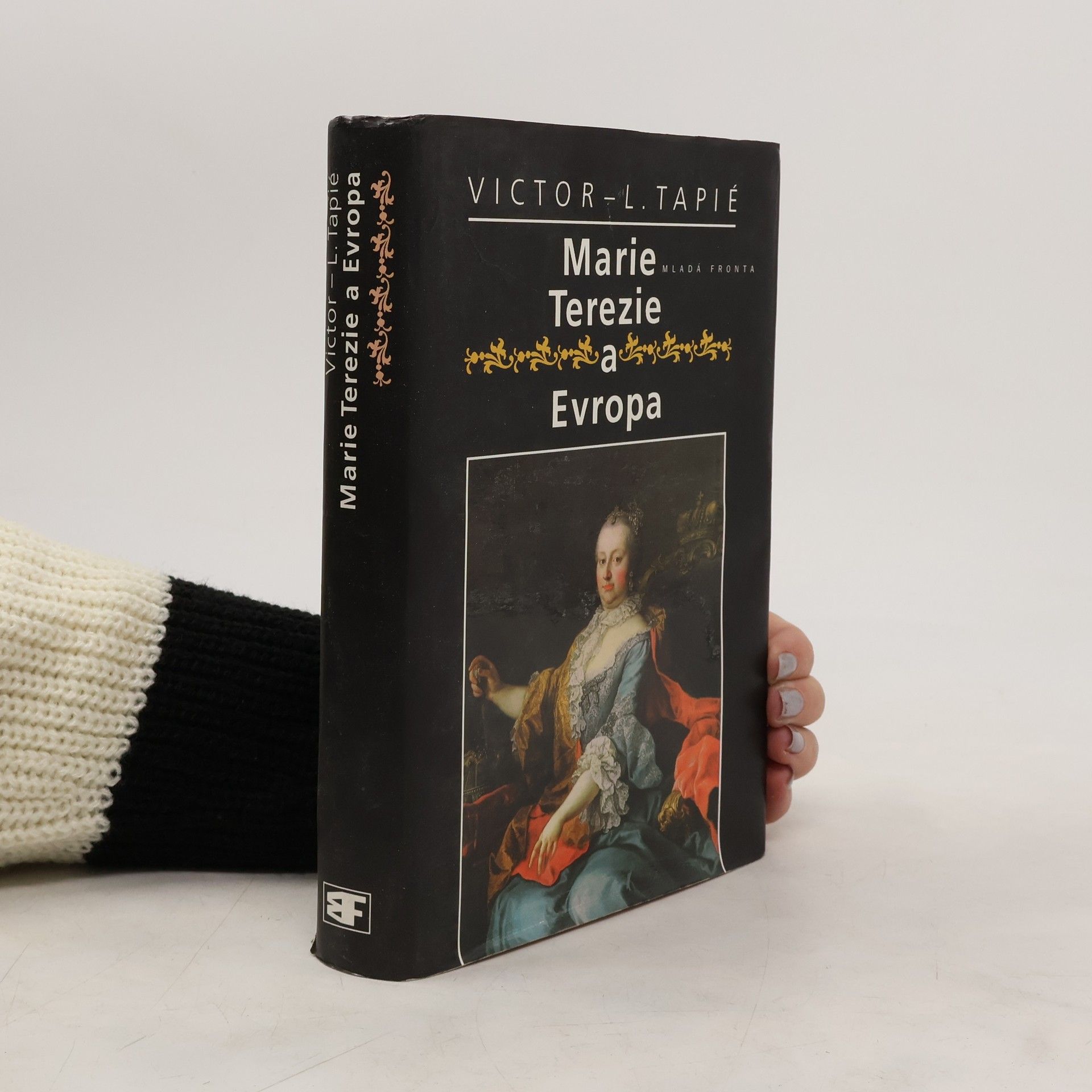 Victor-Lucien Tapié Marie Terezie a Evropa