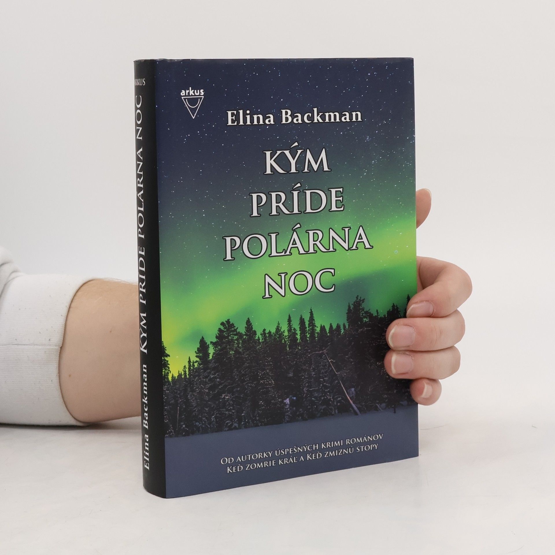 Elina Backman Kým príde polárna noc